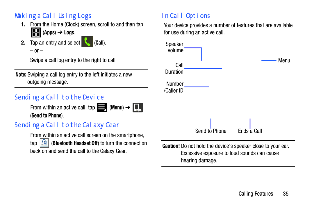 Samsung SM-V7000ZKAXAR Making a Call Using Logs, Sending a Call to the Device, Sending a Call to the Galaxy Gear 