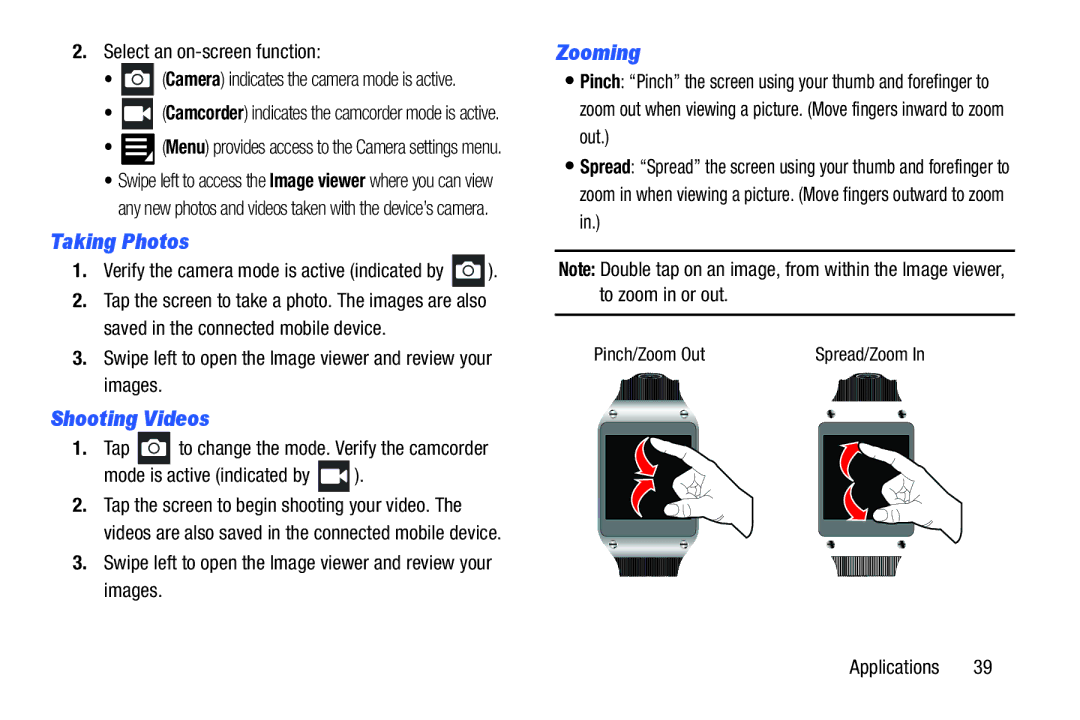 Samsung SM-V7000ZKAXAR user manual Taking Photos, Shooting Videos, Zooming 