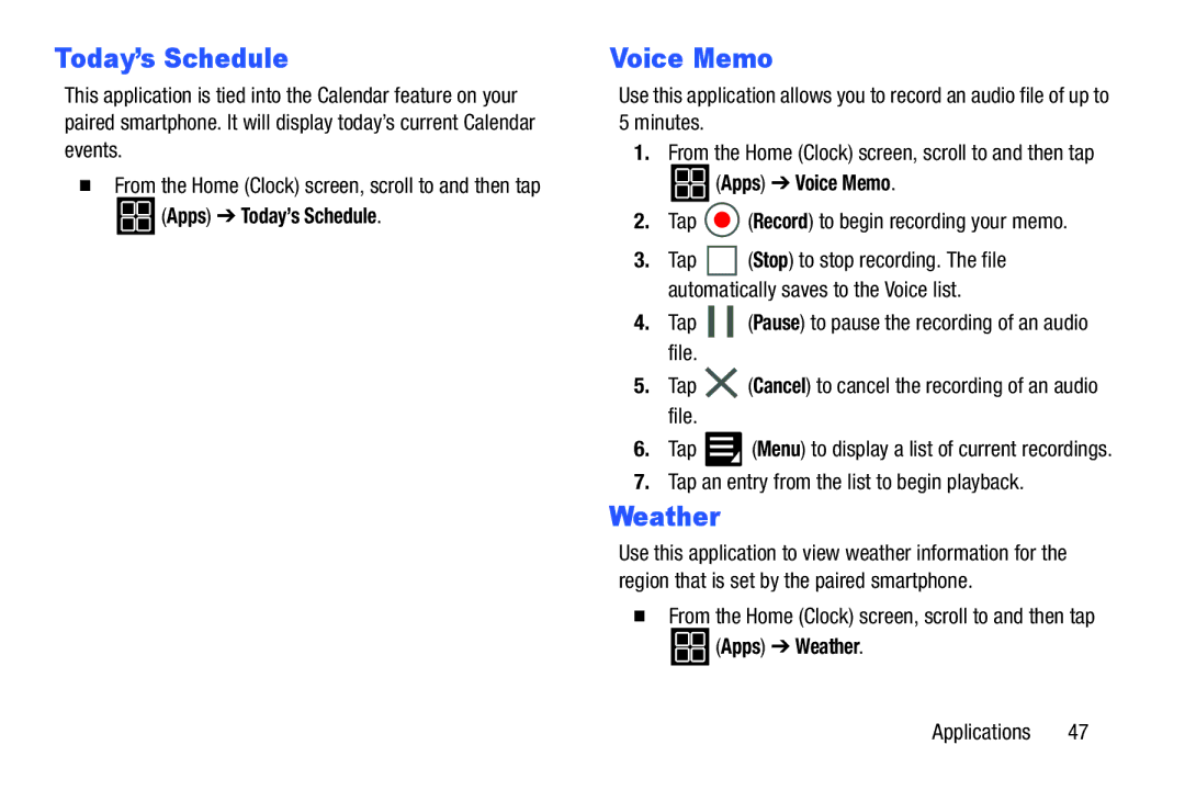 Samsung SM-V7000ZKAXAR user manual Today’s Schedule, Voice Memo, Weather 