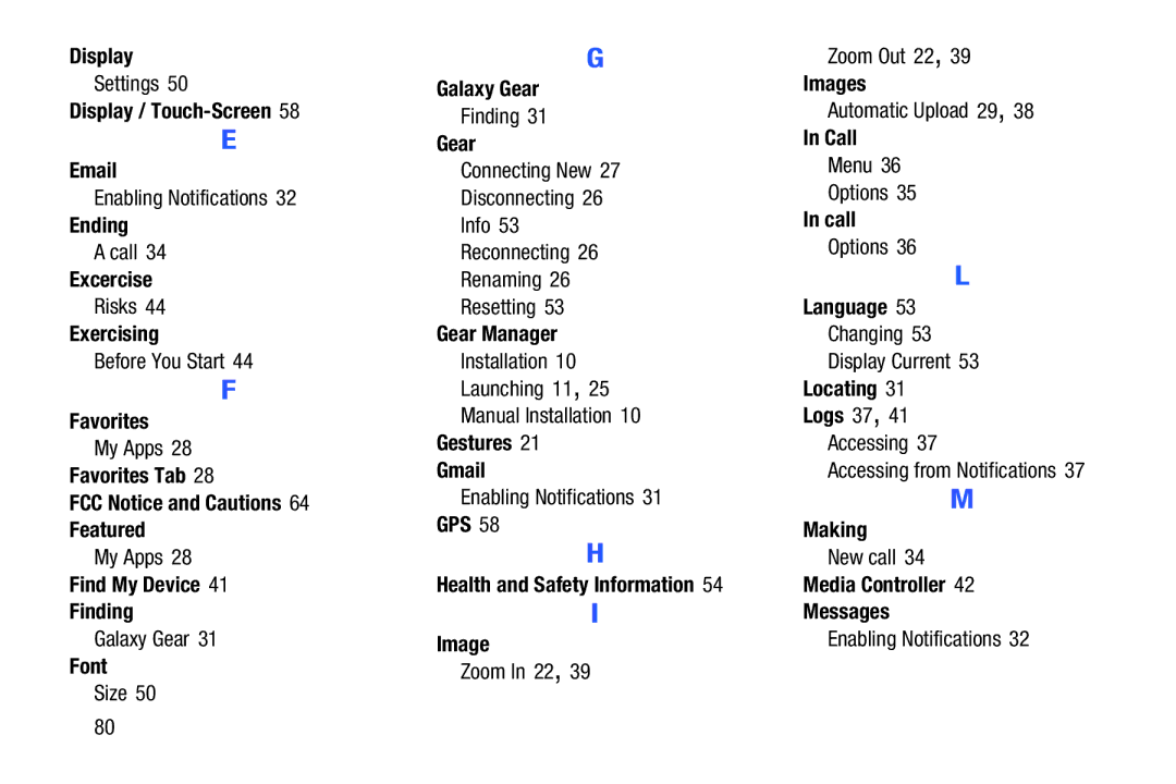 Samsung SM-V7000ZKAXAR Display / Touch-Screen, Ending, Excercise, Exercising, Favorites, Find My Device Finding, Font 