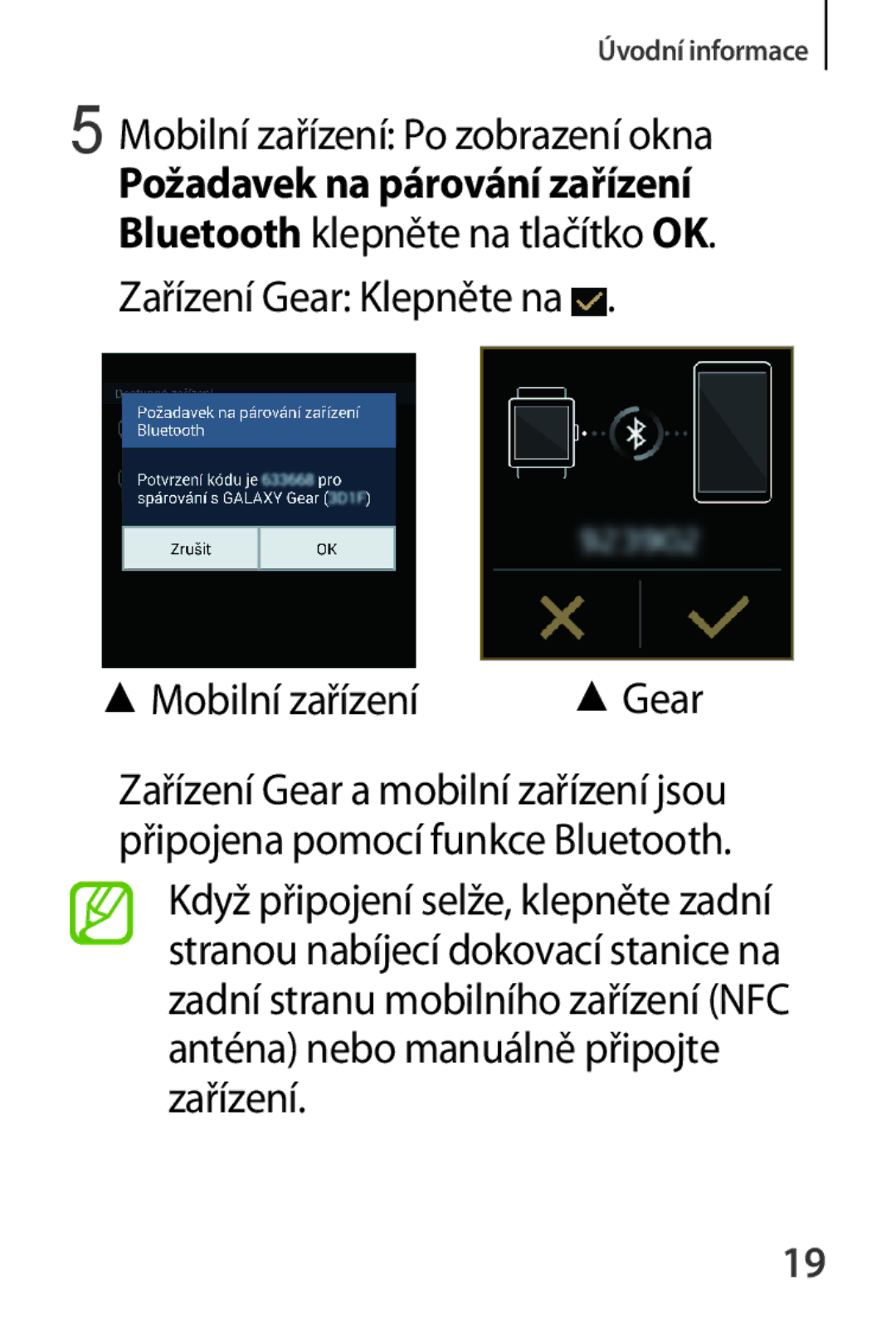 Samsung SM-V7000ZAAXSK, SM-V7000ZKAXEO manual Mobilní zařízení Po zobrazení okna, Zařízení Gear Klepněte na Mobilní zařízení 