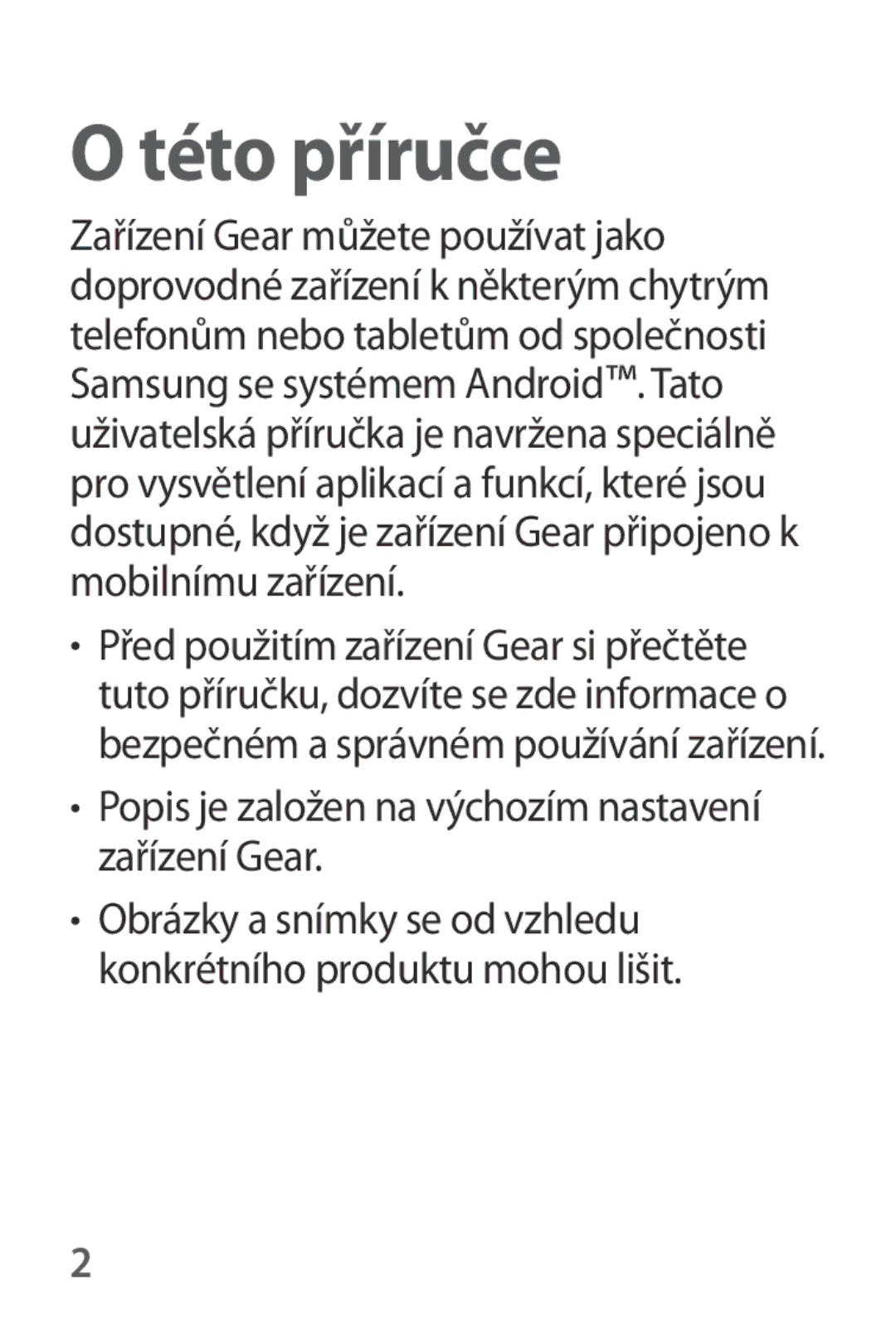 Samsung SM-V7000ZKAATO, SM-V7000ZKAXEO, SM-V7000ZKAEUR Této příručce, Popis je založen na výchozím nastavení zařízení Gear 