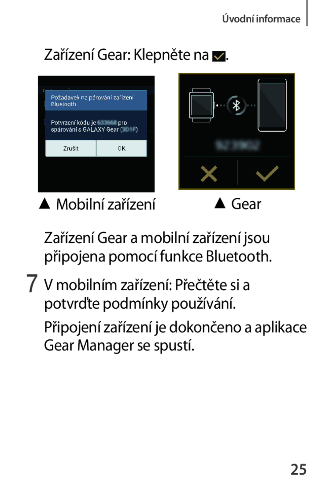 Samsung SM-V7000ZGAXSK, SM-V7000ZKAXEO, SM-V7000ZKAEUR manual Mobilním zařízení Přečtěte si a potvrďte podmínky používání 