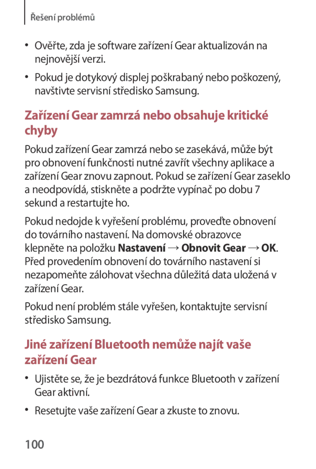 Samsung SM-V7000ZWAEUR, SM-V7000ZKAXEO, SM-V7000ZKAEUR manual Zařízení Gear zamrzá nebo obsahuje kritické chyby, 100 