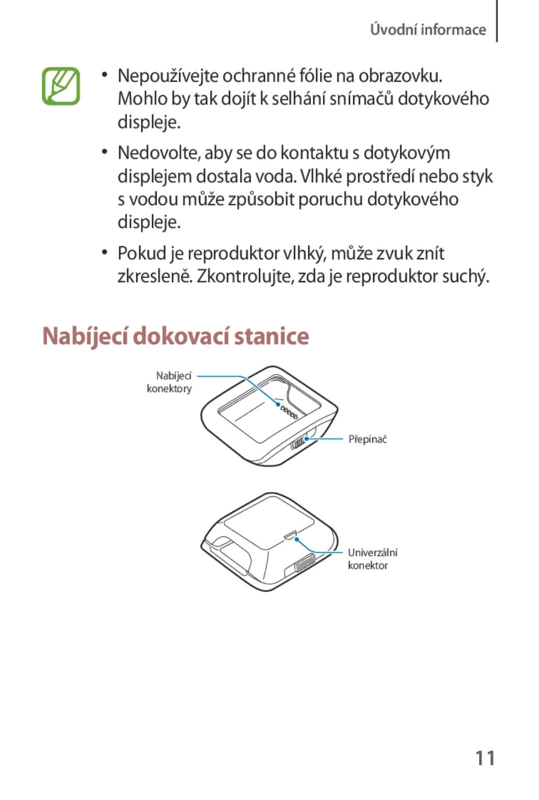 Samsung SM-V7000ZOAAUT, SM-V7000ZKAXEO, SM-V7000ZKAEUR, SM-V7000ZKAATO, SM-V7000ZKAAUT manual Nabíjecí dokovací stanice 