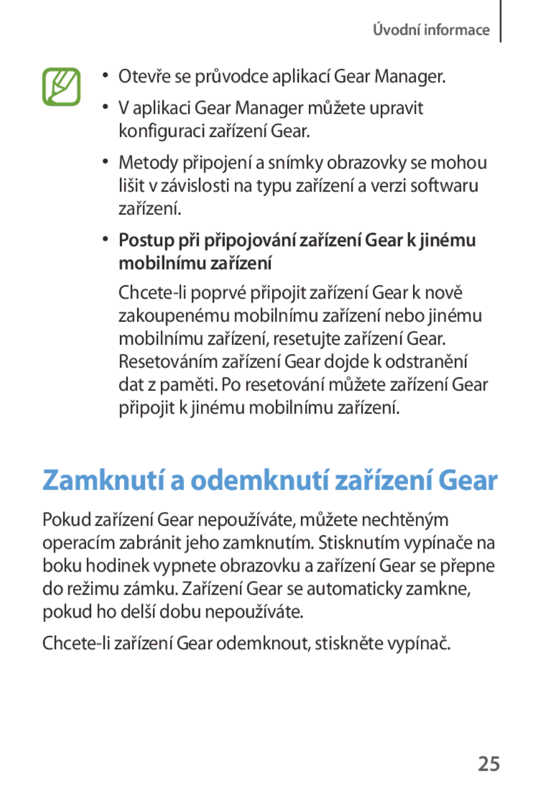 Samsung SM-V7000ZGAXSK, SM-V7000ZKAXEO, SM-V7000ZKAEUR, SM-V7000ZKAATO, SM-V7000ZKAAUT Zamknutí a odemknutí zařízení Gear 