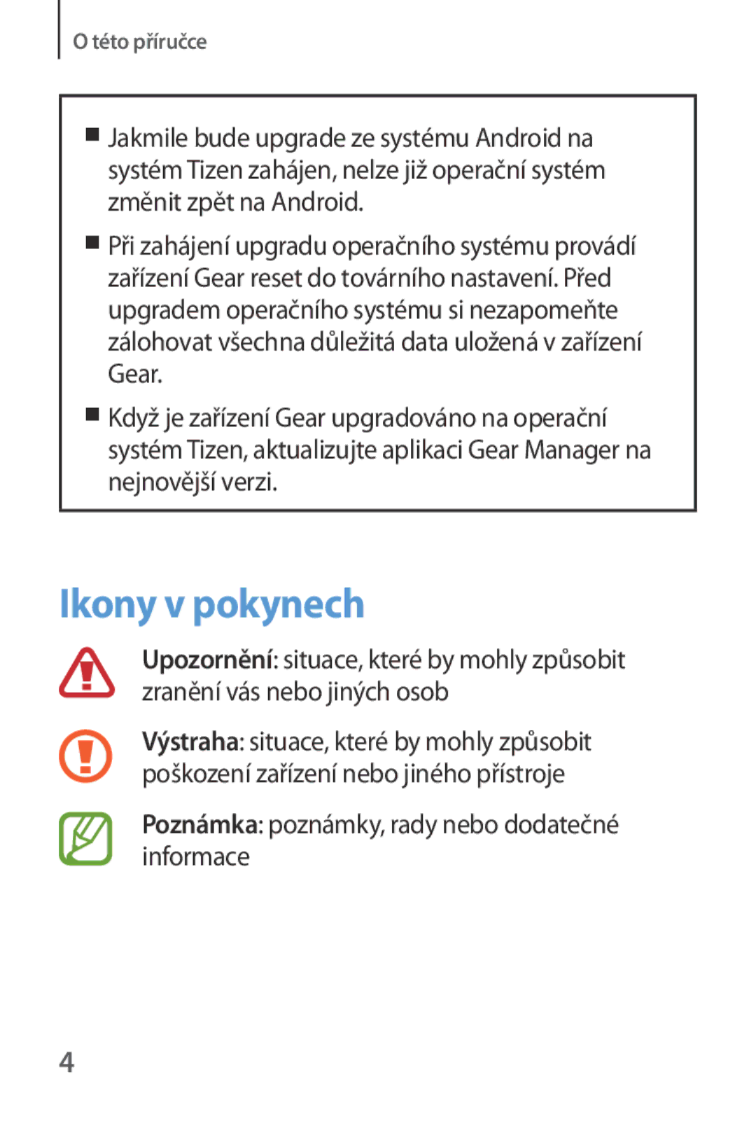 Samsung SM-V7000ZKABGL, SM-V7000ZKAXEO, SM-V7000ZKAEUR Ikony v pokynech, Poznámka poznámky, rady nebo dodatečné informace 