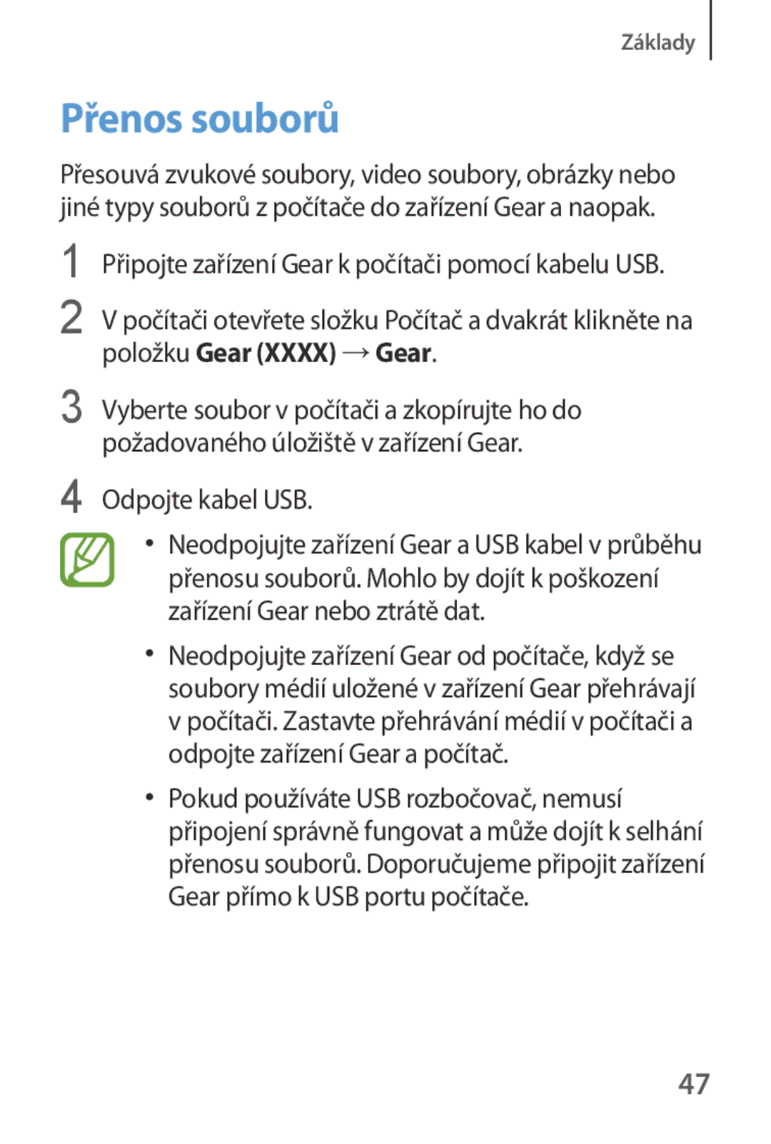 Samsung SM-V7000ZWAXEZ, SM-V7000ZKAXEO, SM-V7000ZKAEUR, SM-V7000ZKAATO, SM-V7000ZKAAUT manual Přenos souborů, Odpojte kabel USB 