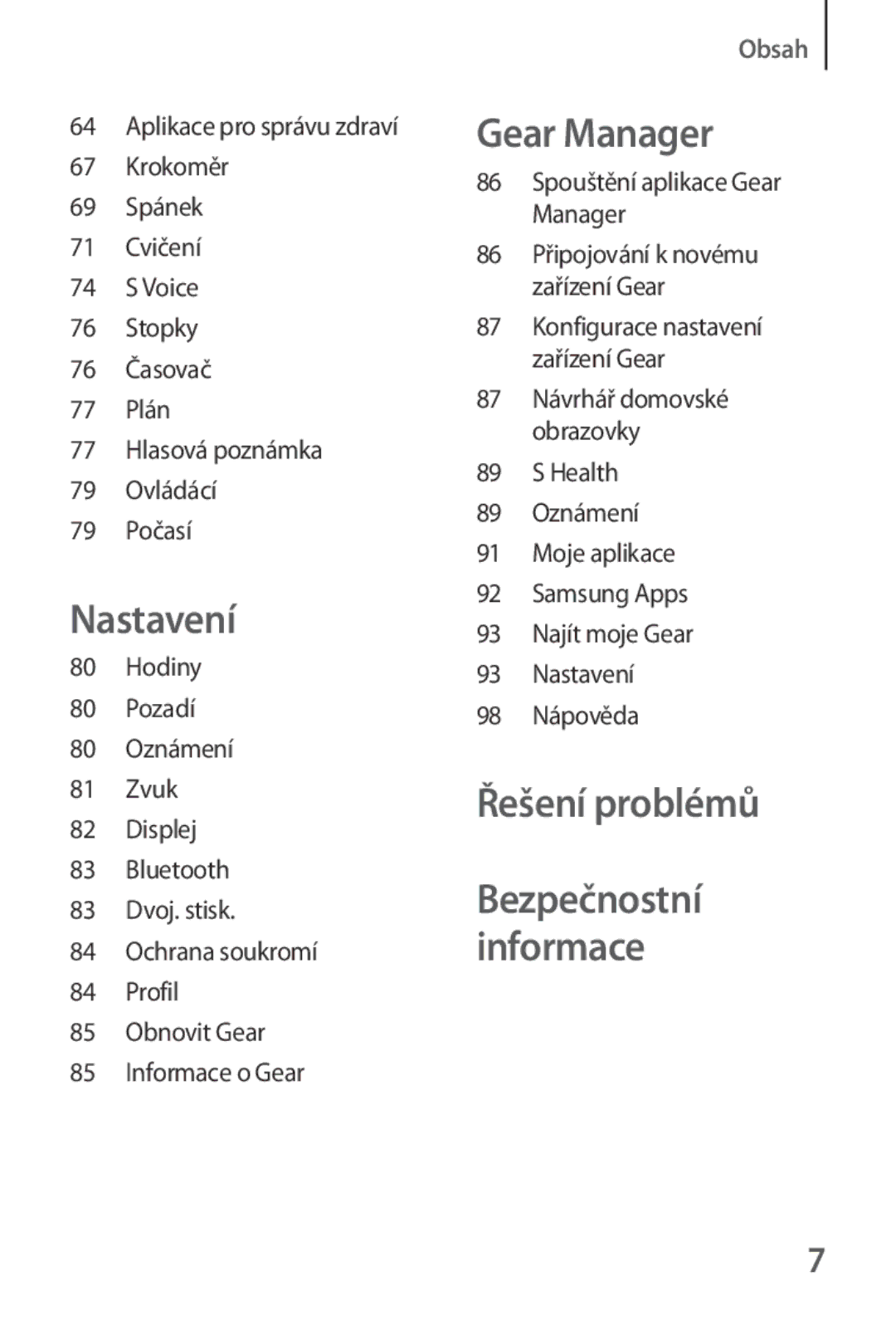 Samsung SM-V7000ZKAXSK, SM-V7000ZKAXEO, SM-V7000ZKAEUR, SM-V7000ZKAATO, SM-V7000ZKAAUT, SM-V7000ZKABGL manual Řešení problémů 