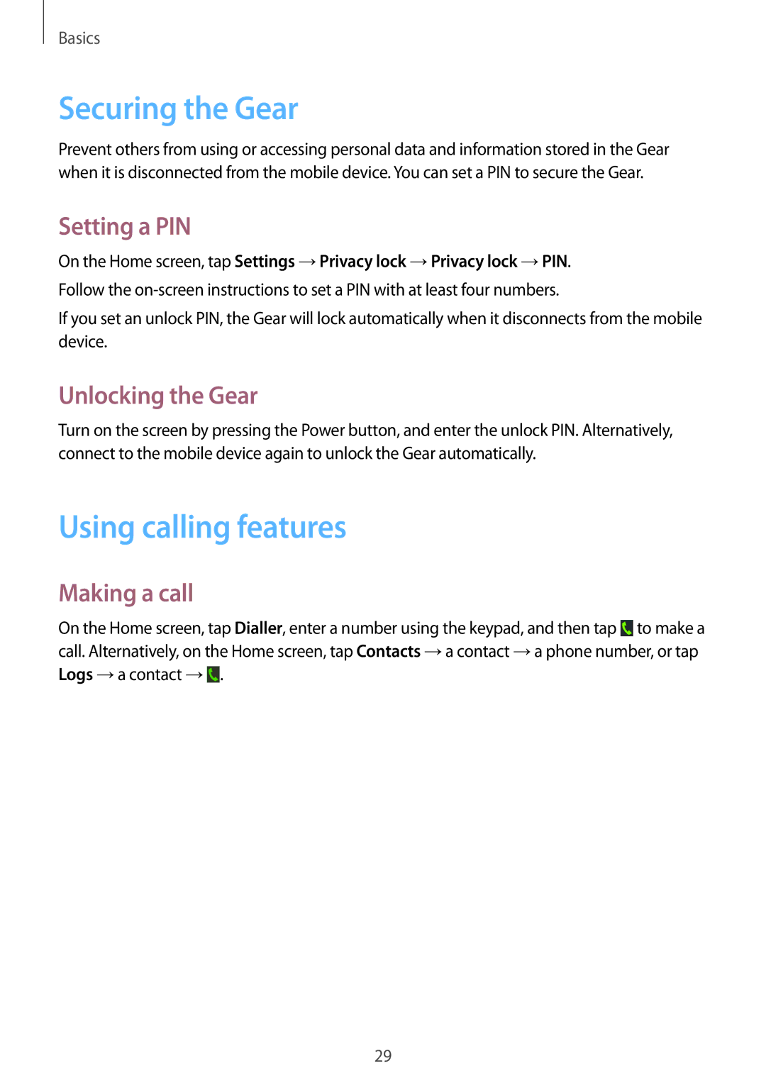 Samsung SM-V7000ZGAITV manual Securing the Gear, Using calling features, Setting a PIN, Unlocking the Gear, Making a call 