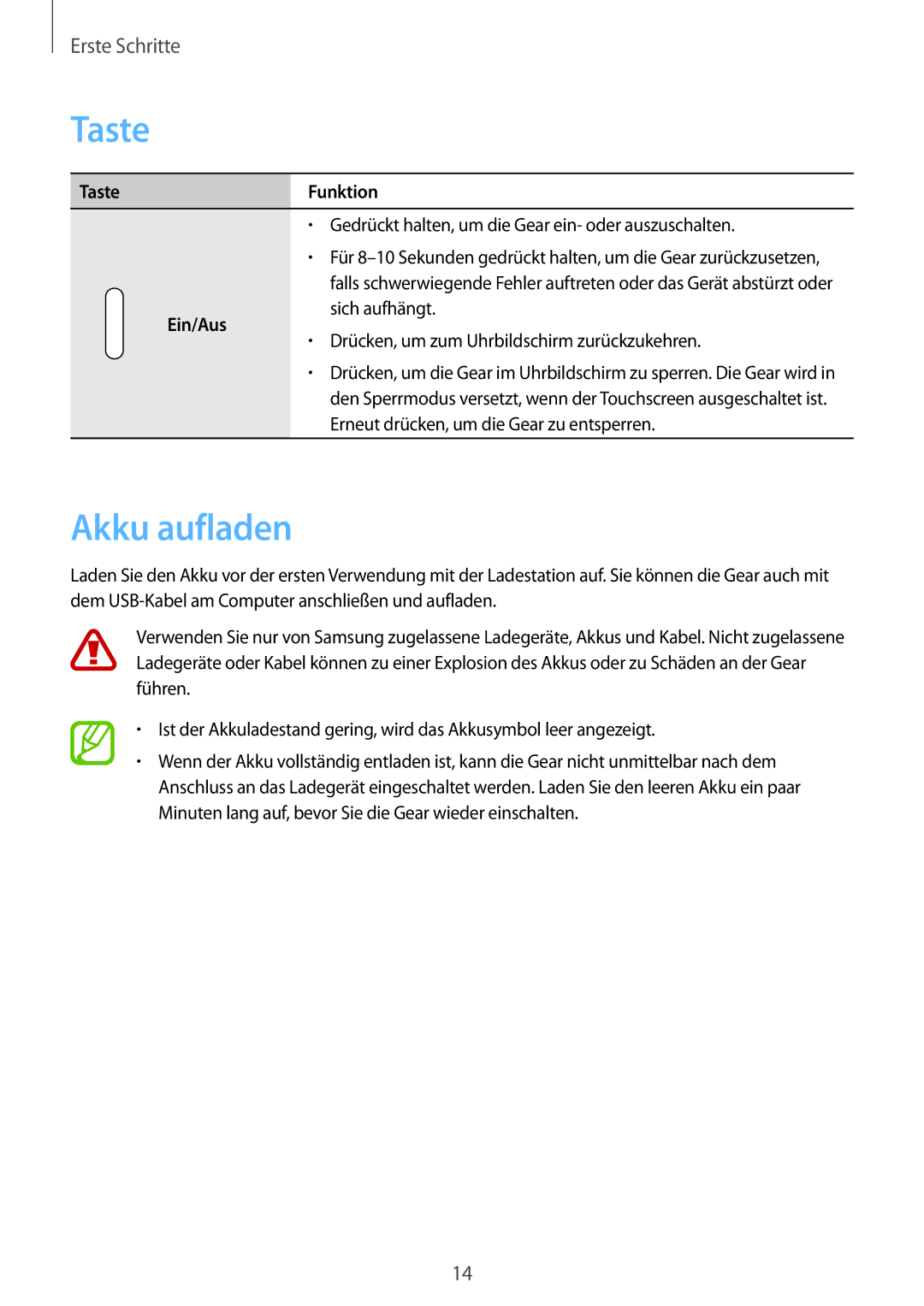 Samsung SM-V7000ZGATUR, SM-V7000ZOATUR, SM-V7000ZAADBT, SM-V7000ZWADBT, SM-V7000ZGADBT, SM-V7000ZKAXEO Taste, Akku aufladen 