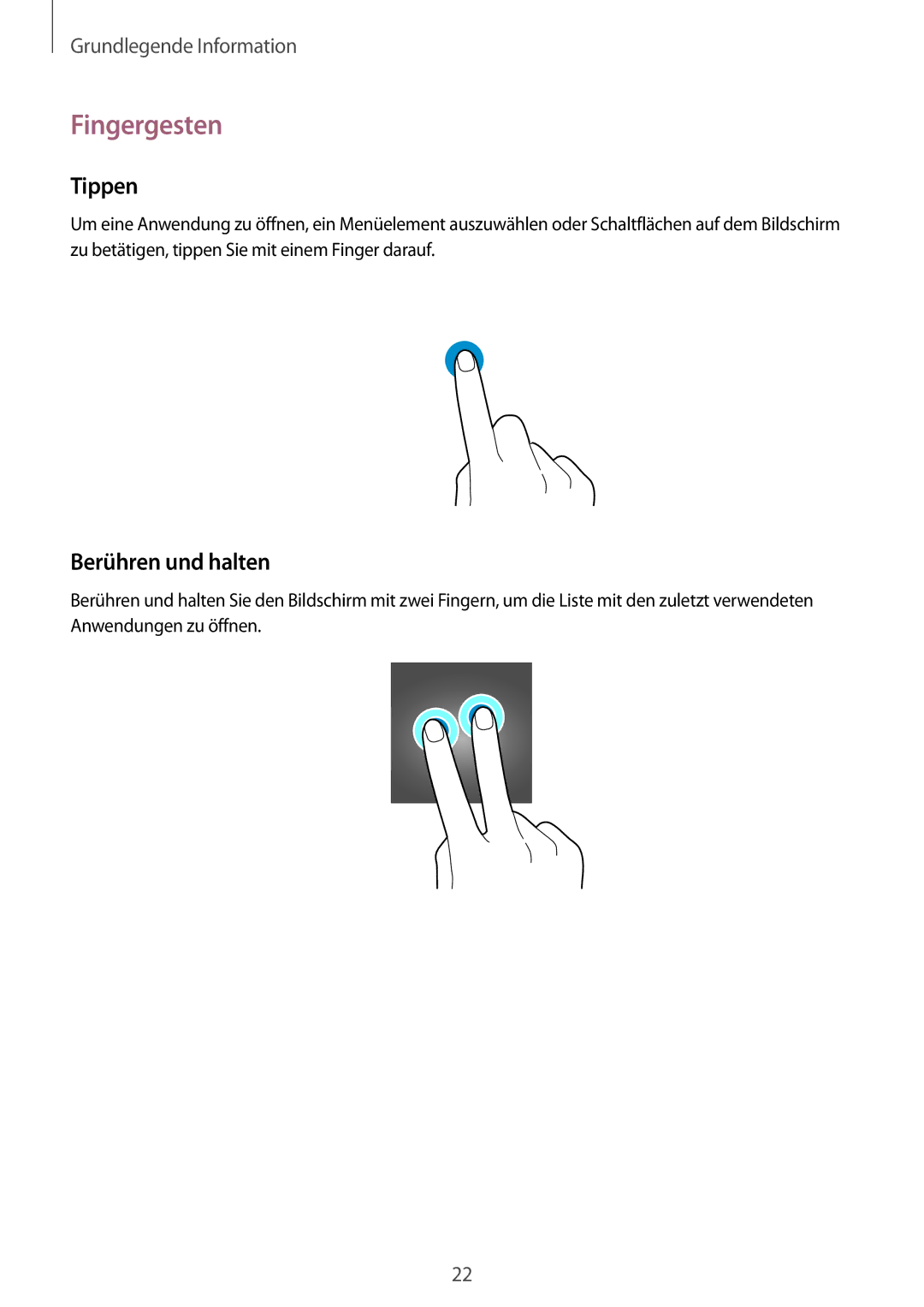 Samsung SM-V7000ZOAITV, SM-V7000ZOATUR, SM-V7000ZAADBT, SM-V7000ZWADBT manual Fingergesten, Tippen, Berühren und halten 