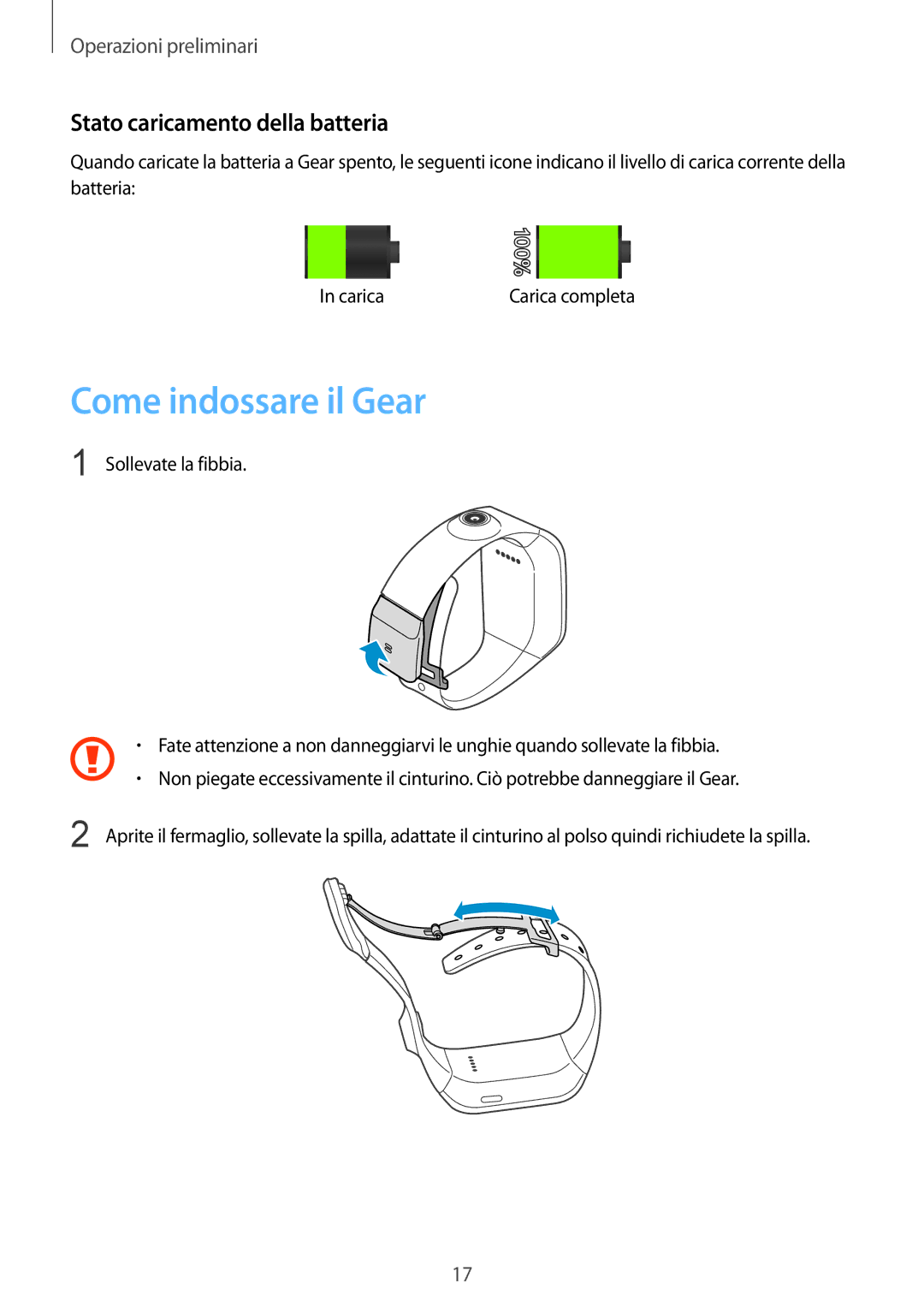 Samsung SM-V7000ZWAITV, SM-V7000ZOATUR, SM-V7000ZWADBT manual Come indossare il Gear, Stato caricamento della batteria 