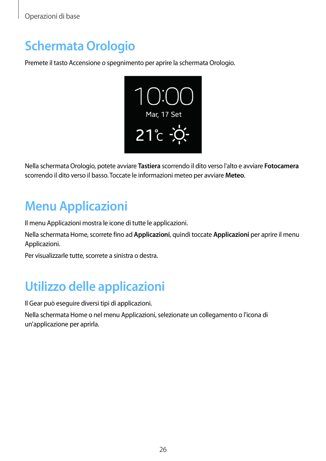 Samsung SM-V7000ZGATUR, SM-V7000ZOATUR, SM-V7000ZWADBT Schermata Orologio, Menu Applicazioni, Utilizzo delle applicazioni 
