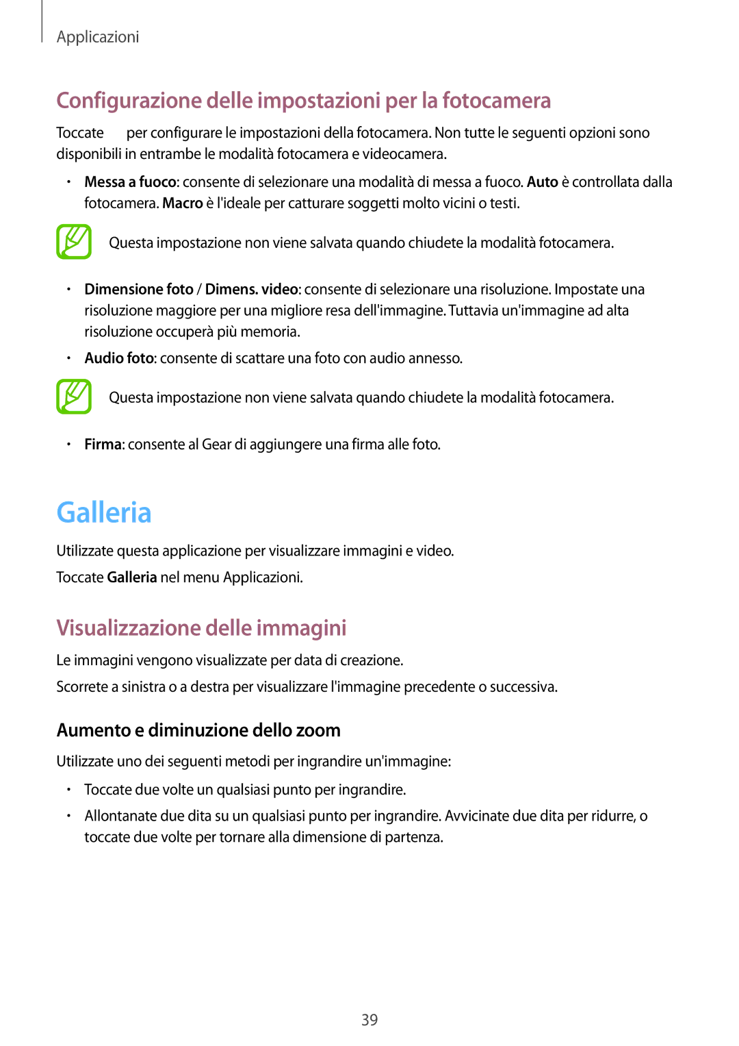 Samsung SM-V7000ZKAXEO manual Galleria, Configurazione delle impostazioni per la fotocamera, Visualizzazione delle immagini 