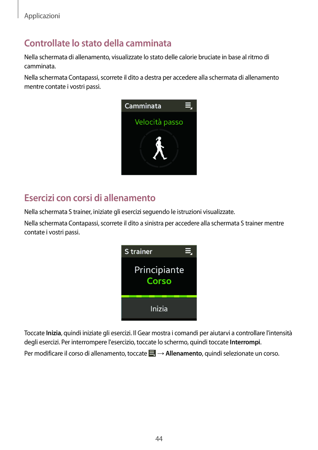 Samsung SM-V7000ZGATUR, SM-V7000ZOATUR manual Controllate lo stato della camminata, Esercizi con corsi di allenamento 