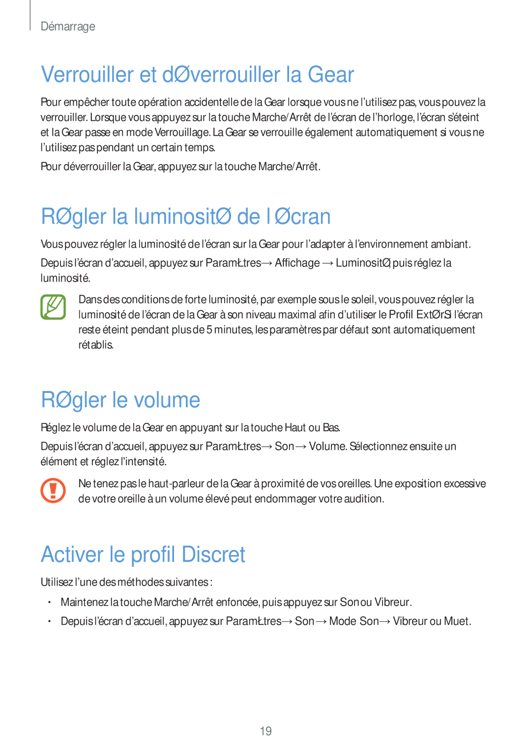 Samsung SM-V7000WDAXEF manual Verrouiller et déverrouiller la Gear, Régler la luminosité de l’écran, Régler le volume 