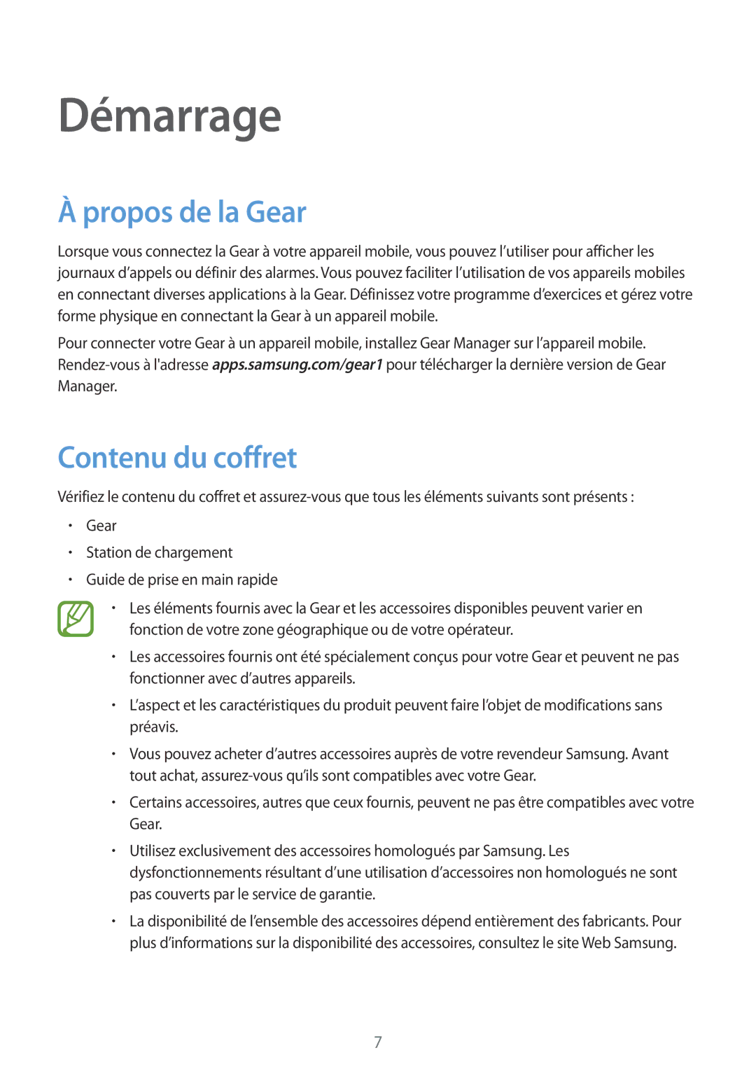 Samsung SM-V7000WDAXEF, SM-V7000ZOAXEF, SM-V7000ZGAXEF, SM-V7000ZWAXEF, SM-V7000ZKAXEF Propos de la Gear, Contenu du coffret 