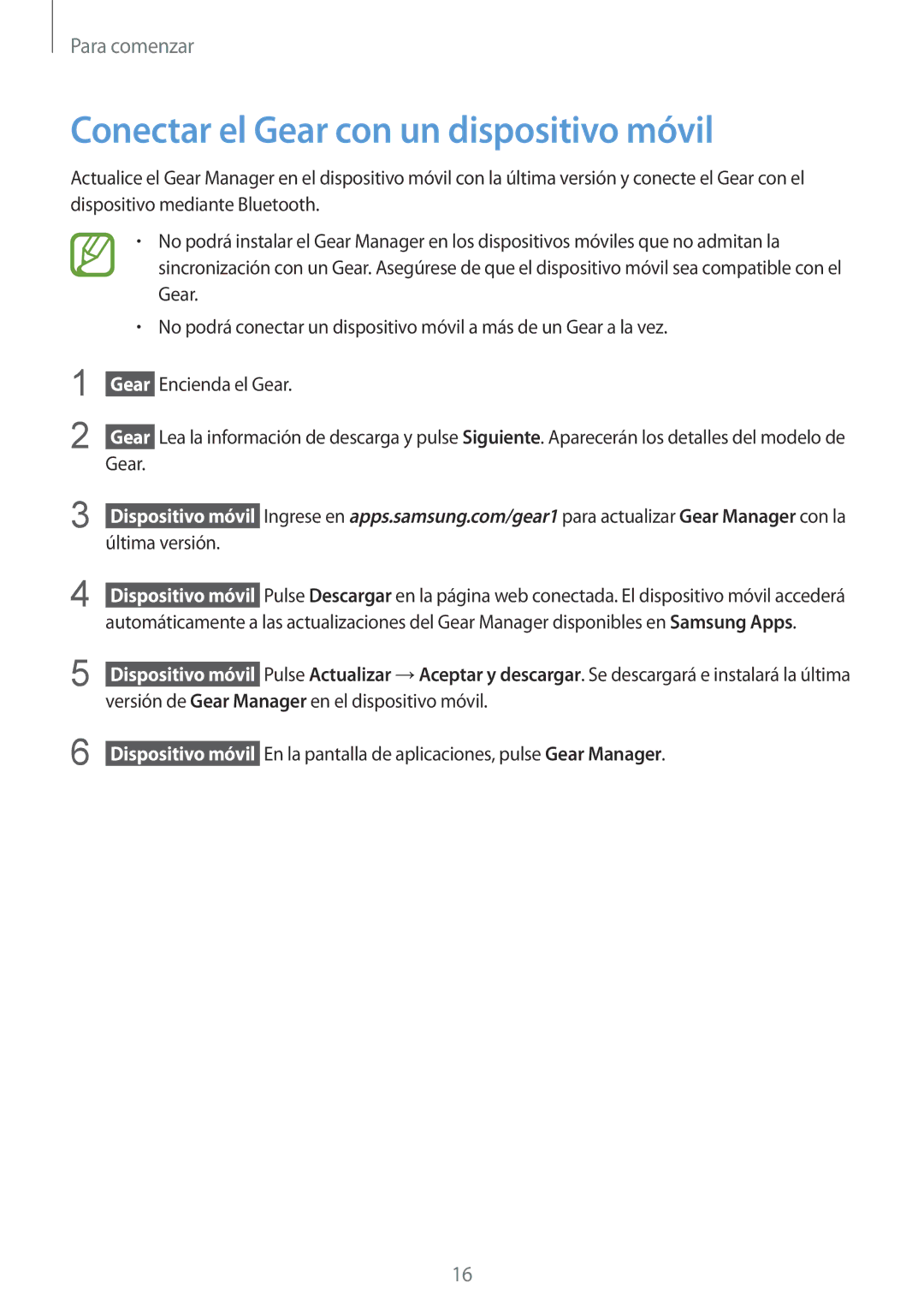 Samsung SM-V7000ZGAPHE, SM-V7000ZWADBT, SM-V7000ZKAXEO manual Conectar el Gear con un dispositivo móvil, Última versión 