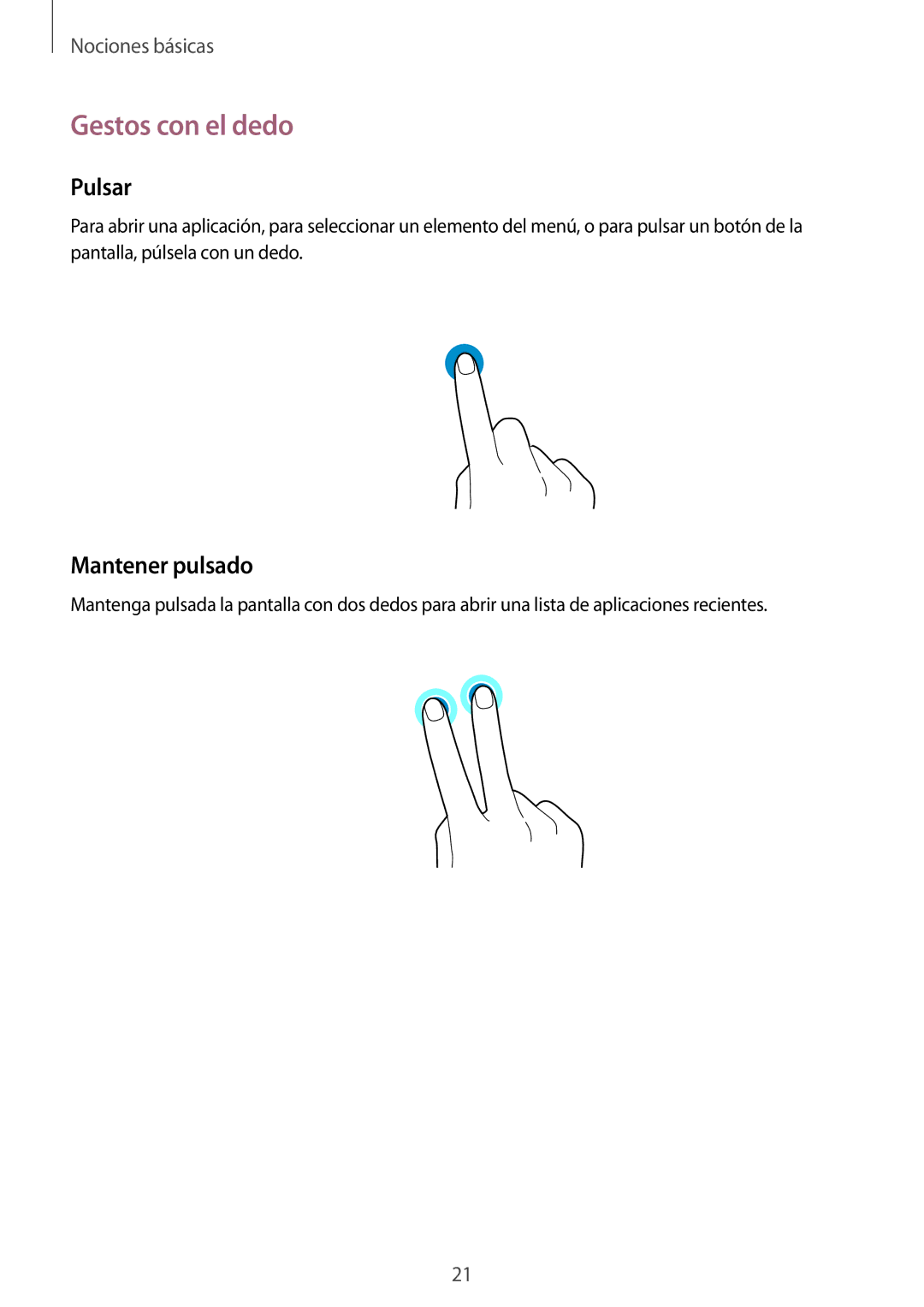 Samsung SM-V7000ZGAXEO, SM-V7000ZWADBT, SM-V7000ZKAXEO, SM-V7000ZKAPHE manual Gestos con el dedo, Pulsar, Mantener pulsado 