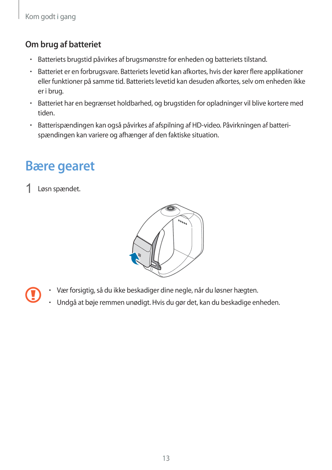 Samsung SM-V7000ZAANEE, SM-V7000ZWANEE, SM-V7000WDANEE, SM-V7000ZOANEE, SM-V7000ZKANEE manual Bære gearet, Om brug af batteriet 