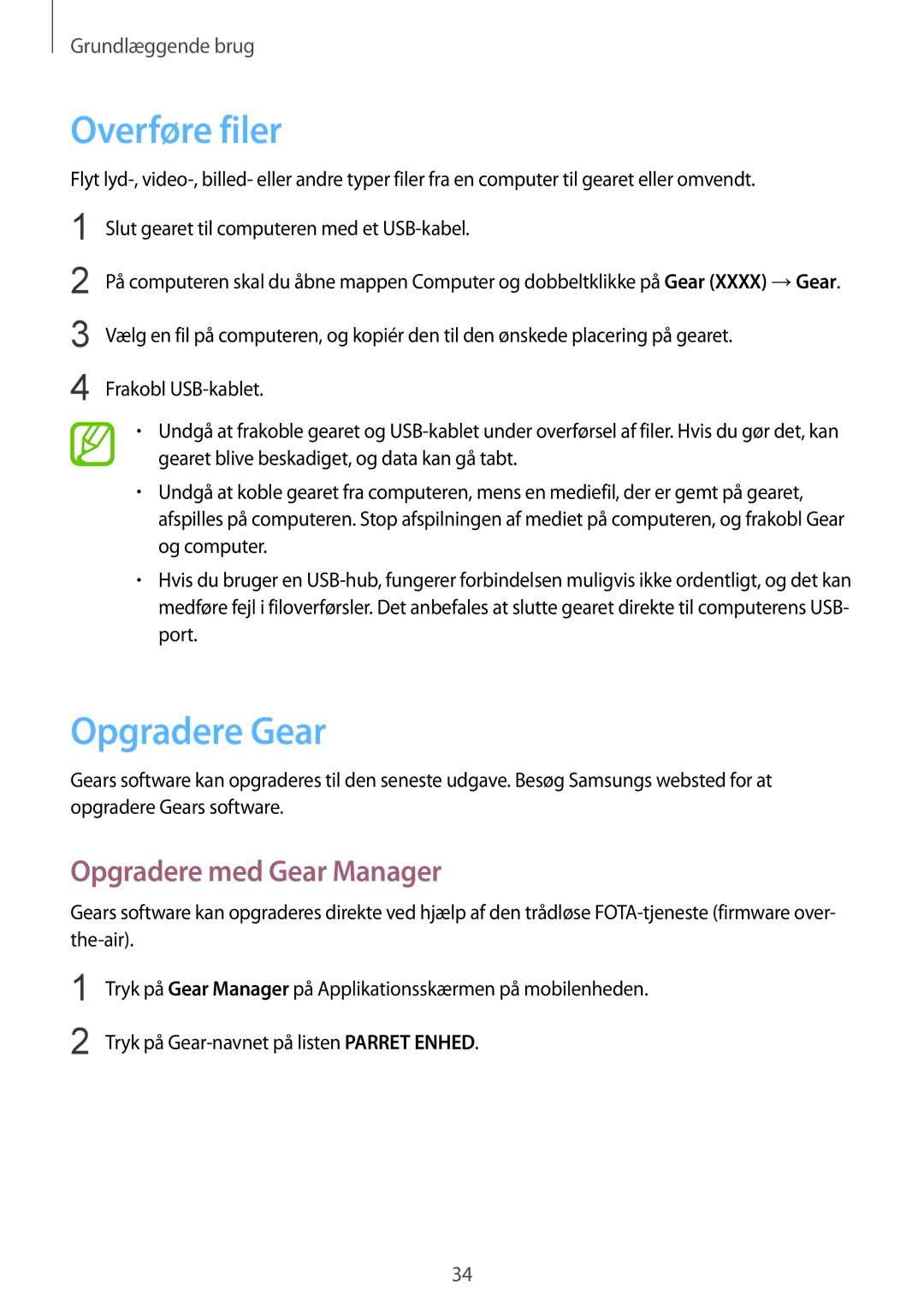 Samsung SM-V7000ZKANEE, SM-V7000ZWANEE, SM-V7000ZAANEE manual Overføre filer, Opgradere Gear, Opgradere med Gear Manager 