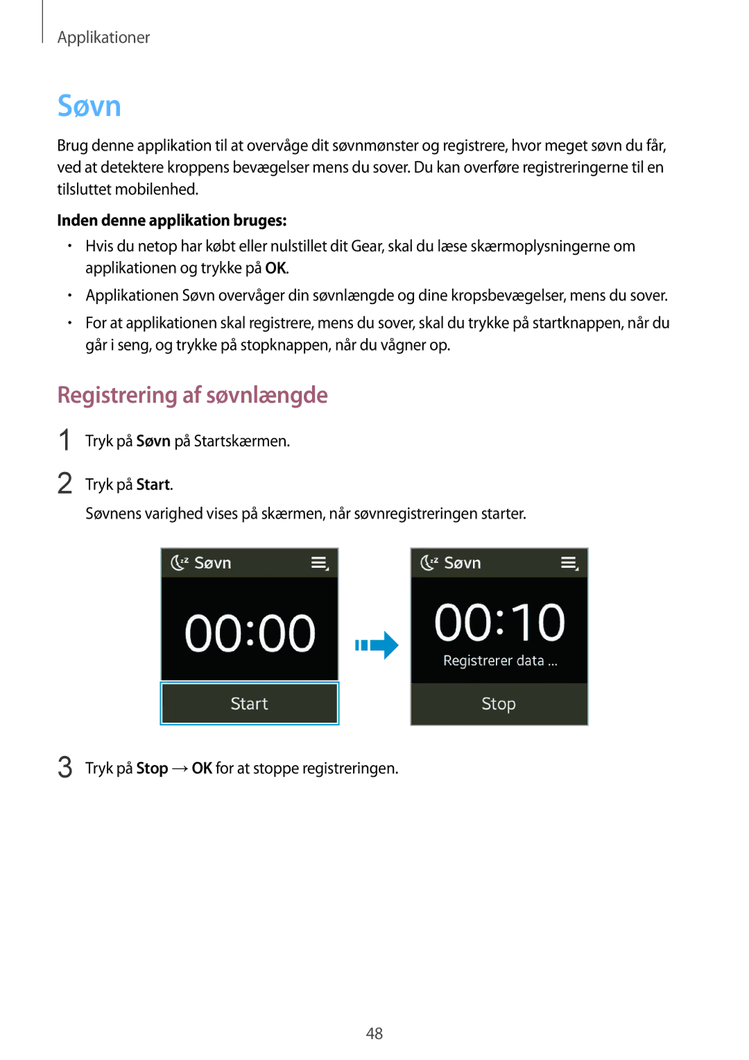 Samsung SM-V7000ZWANEE, SM-V7000ZAANEE, SM-V7000WDANEE, SM-V7000ZOANEE, SM-V7000ZKANEE manual Søvn, Registrering af søvnlængde 