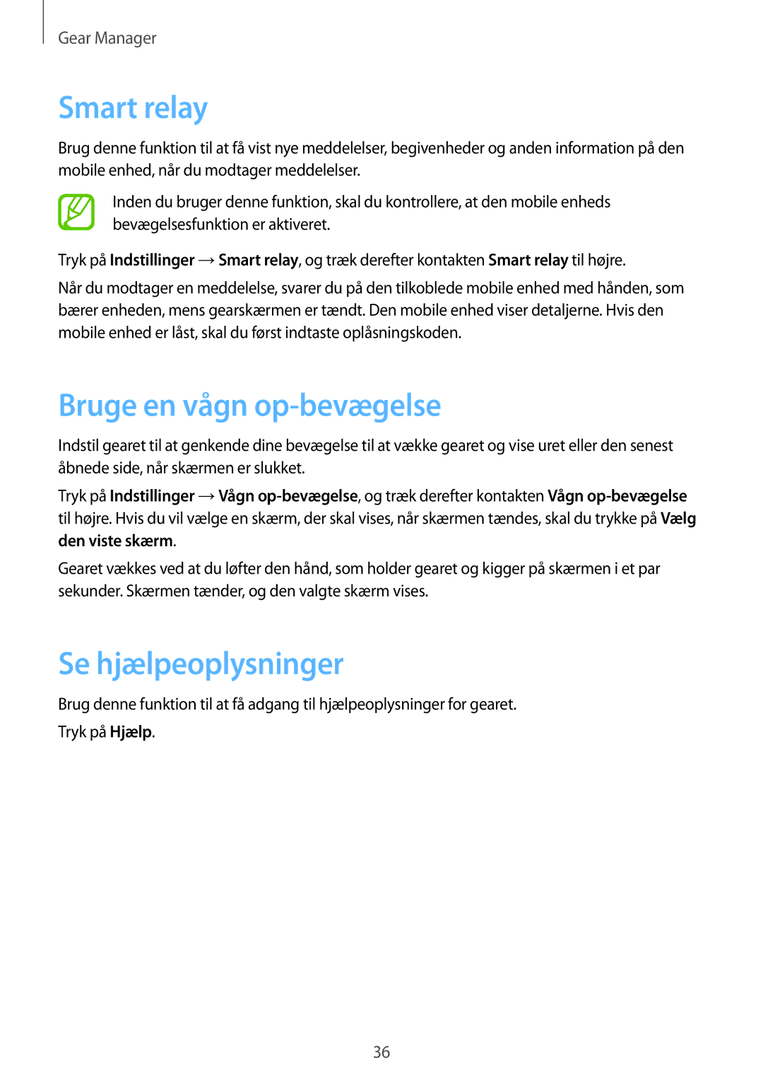 Samsung SM-V7000ZWANEE, SM-V7000ZAANEE, SM-V7000WDANEE manual Smart relay, Bruge en vågn op-bevægelse, Se hjælpeoplysninger 