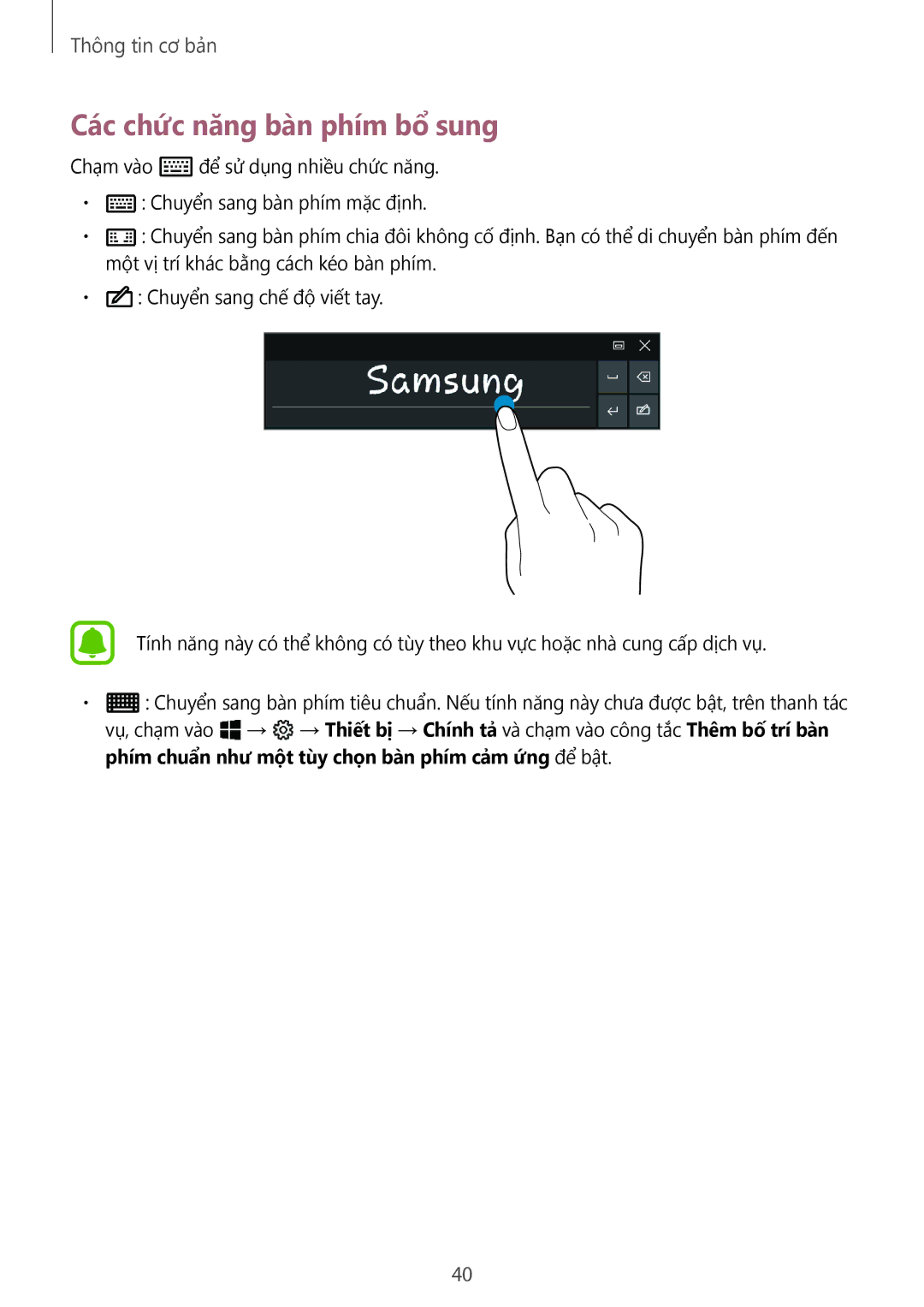 Samsung SM-W620NZKAXXV manual Các chức năng bàn phím bổ̉ sung 