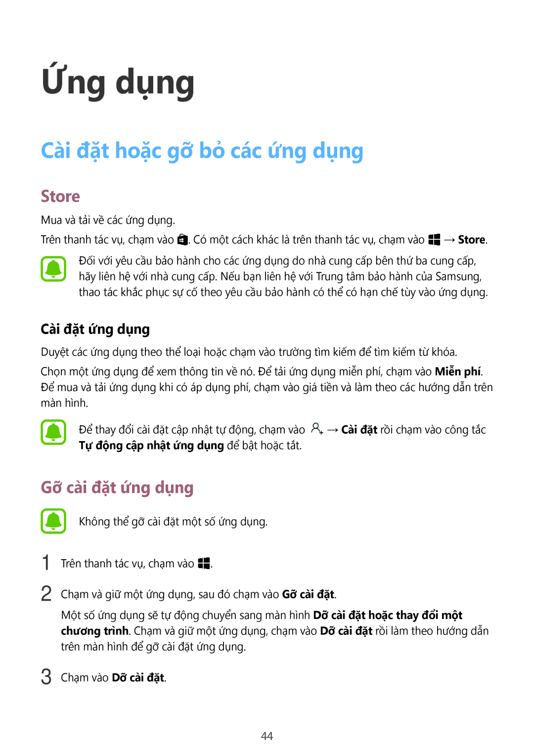 Samsung SM-W620NZKAXXV manual Cài đặt hoặc gỡ bỏ̉ các ứng dụng, Store, Gỡ cài đặt ứng dụng, Cài đặt ứng dụng 