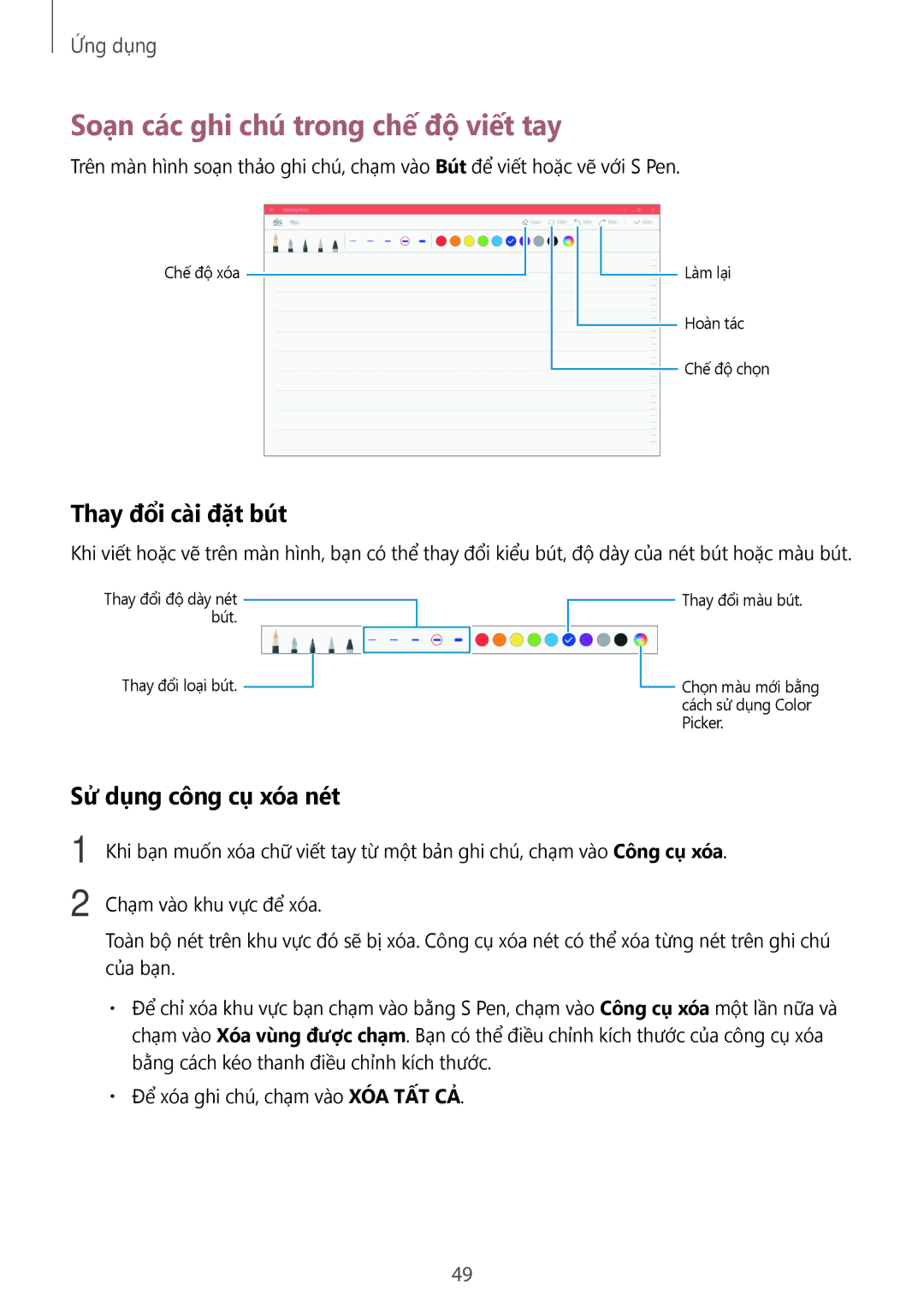 Samsung SM-W620NZKAXXV manual Soạn các ghi chú trong chế độ viết tay, Thay đổ̉i cài đặt bút, Sử dụng công cụ xóa nét 