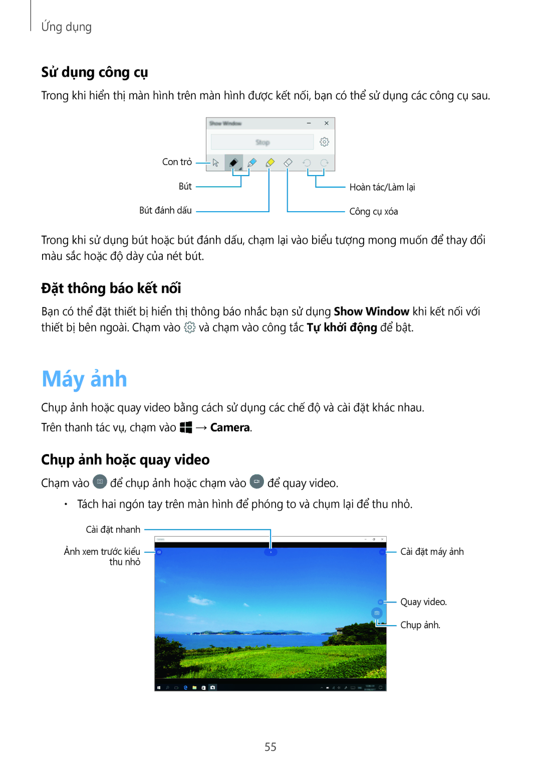 Samsung SM-W620NZKAXXV manual Máy ảnh, Sử dụng công cụ, Đặt thông báo kết nối, Chụp ảnh hoặc quay video 
