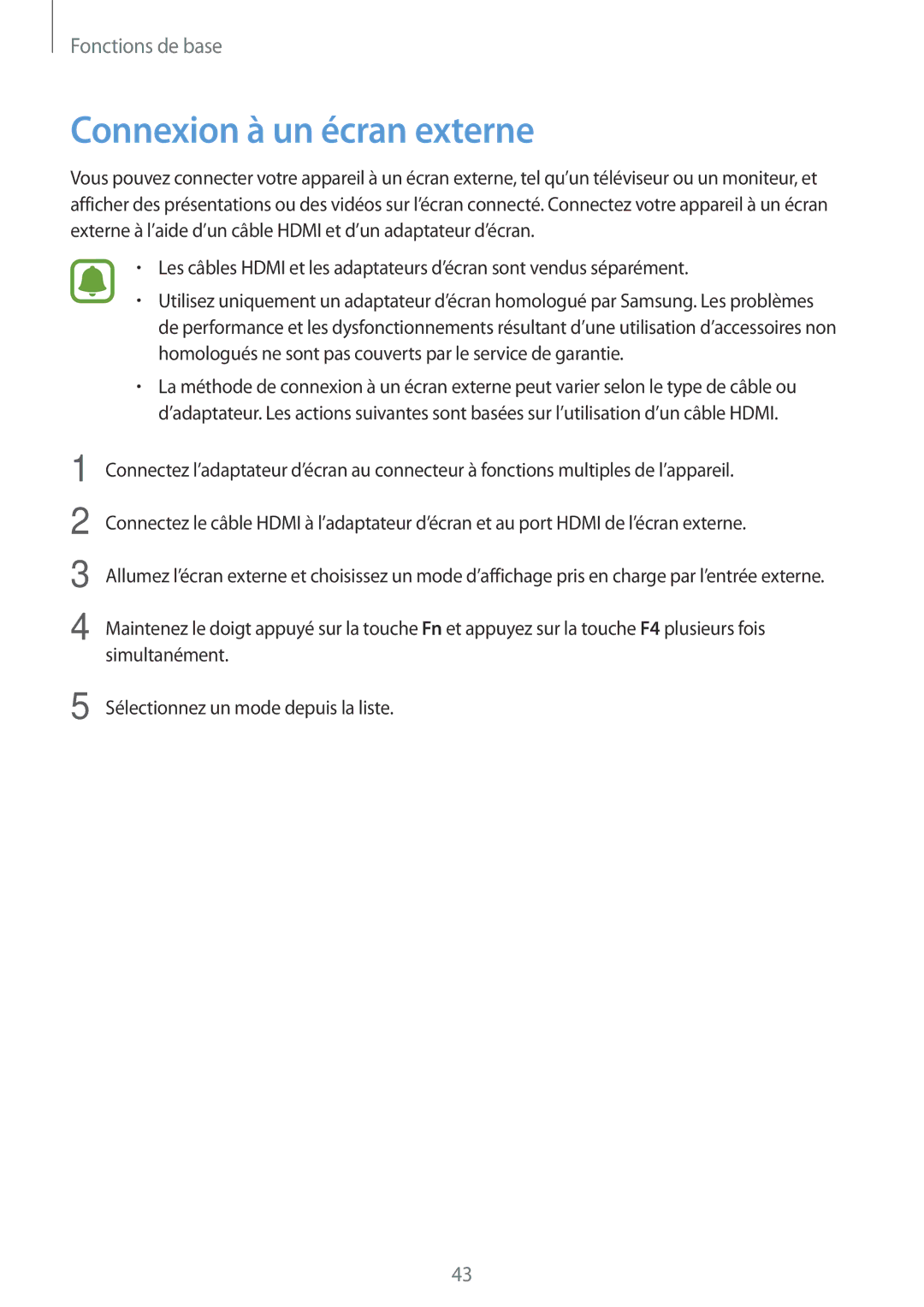 Samsung SM-W620NZKBXEF manual Connexion à un écran externe 