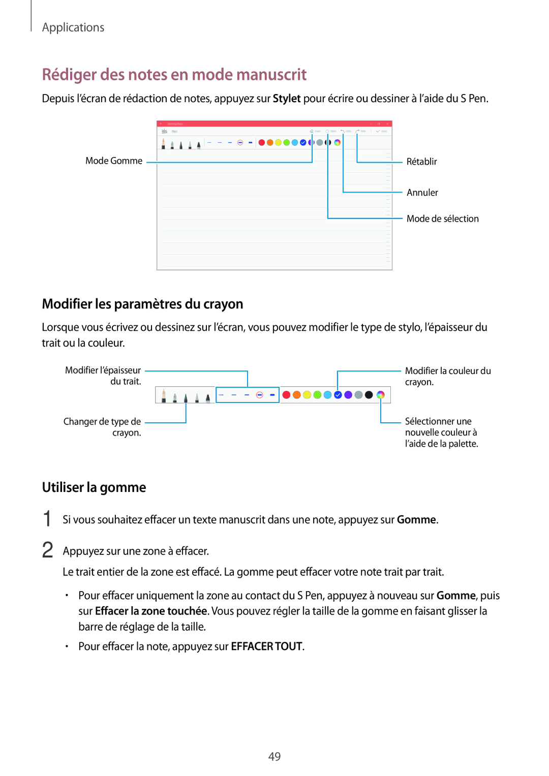 Samsung SM-W620NZKBXEF manual Rédiger des notes en mode manuscrit, Modifier les paramètres du crayon, Utiliser la gomme 