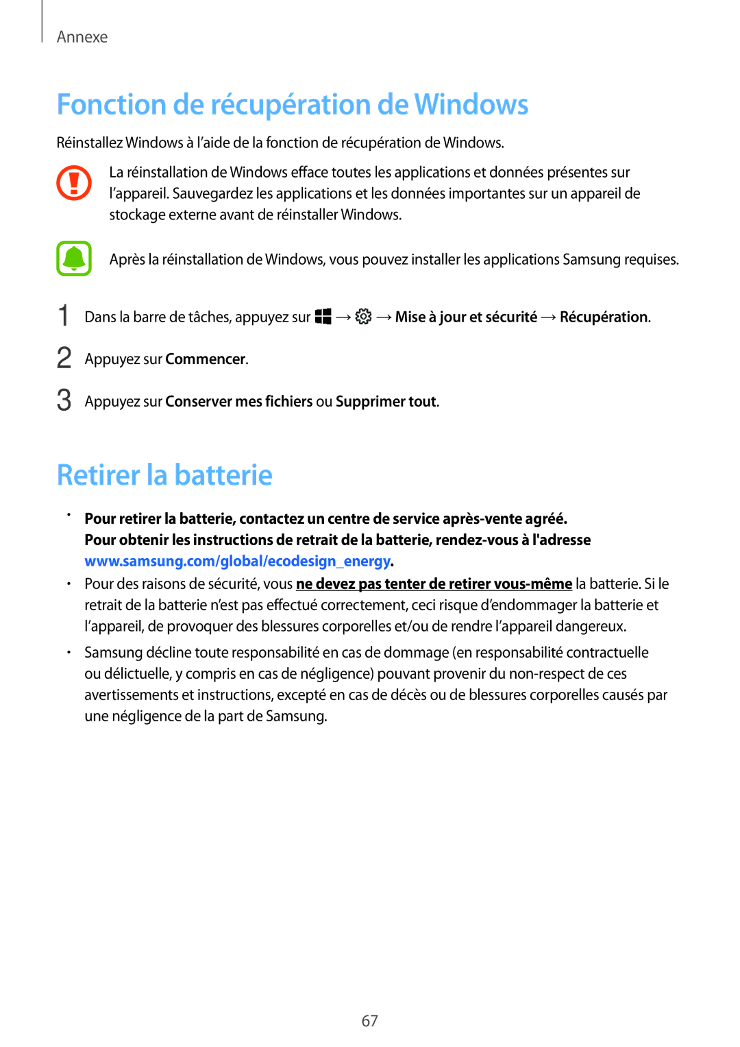 Samsung SM-W620NZKBXEF manual Fonction de récupération de Windows, Retirer la batterie 