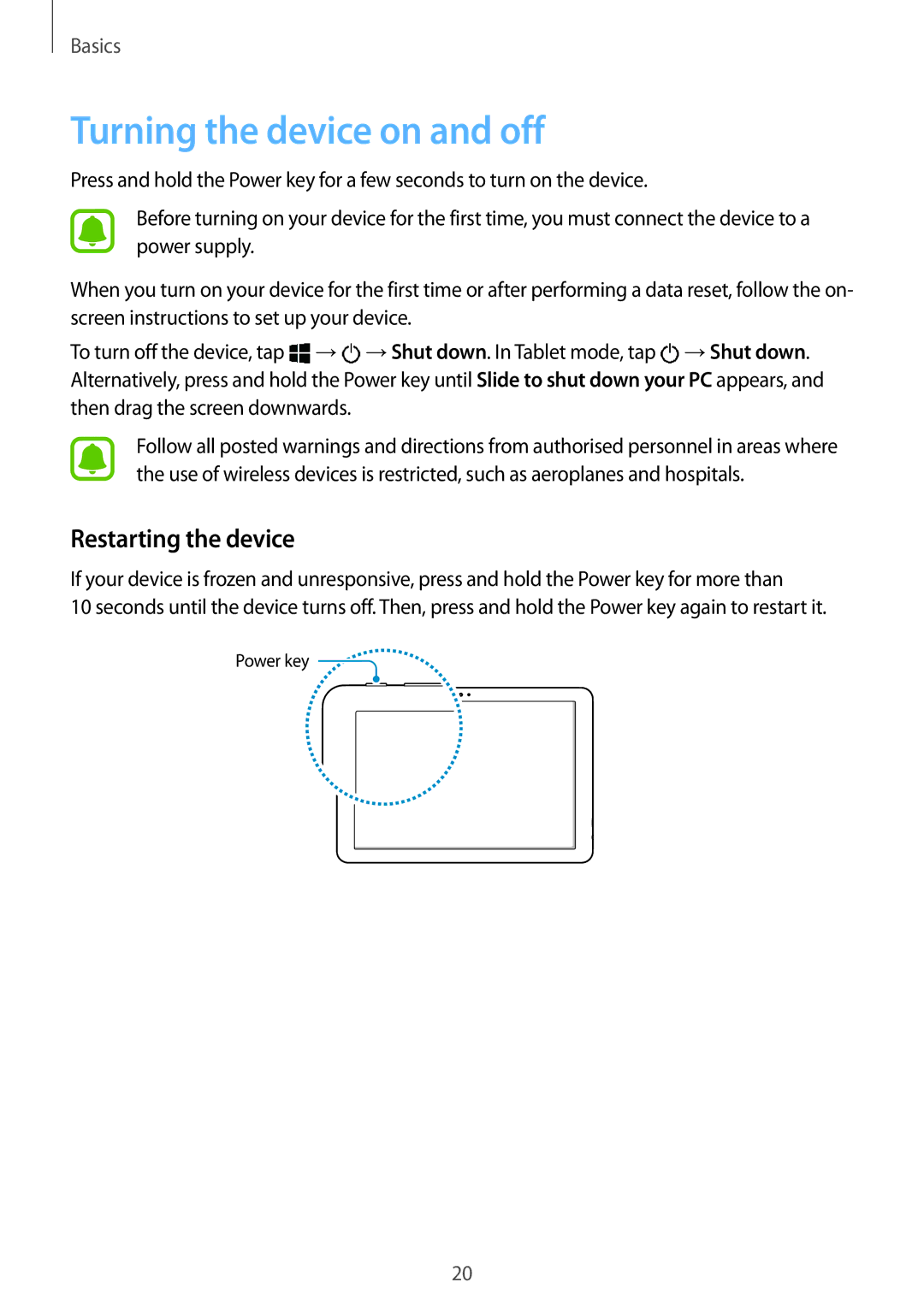 Samsung SM-W620NZKBXEF, SM-W627NZKBDBT, SM-W620NZKBDBT, SM-W620NZKBITV Turning the device on and off, Restarting the device 