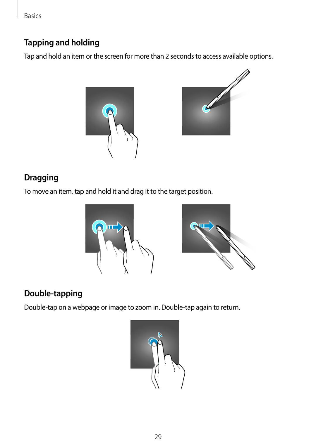 Samsung SM-W620NZKBXEF, SM-W627NZKBDBT, SM-W620NZKBDBT, SM-W620NZKBITV manual Tapping and holding, Dragging, Double-tapping 