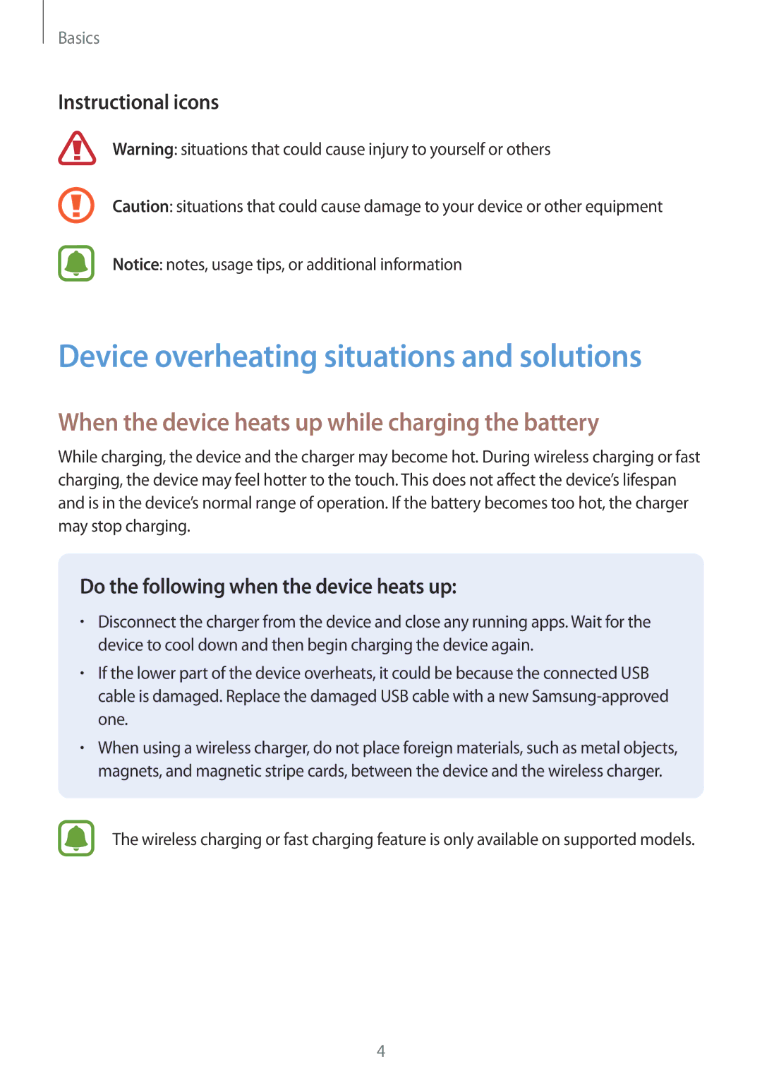 Samsung SM-W627NZKBITV Device overheating situations and solutions, When the device heats up while charging the battery 