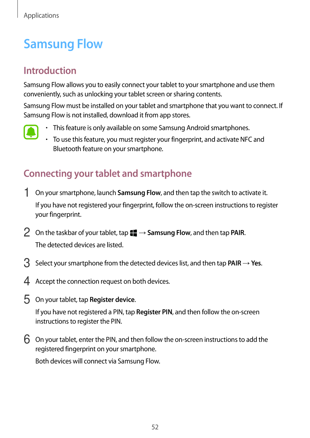 Samsung SM-W620NZKAXXV, SM-W627NZKBDBT, SM-W620NZKBDBT, SM-W620NZKBXEF Samsung Flow, Connecting your tablet and smartphone 