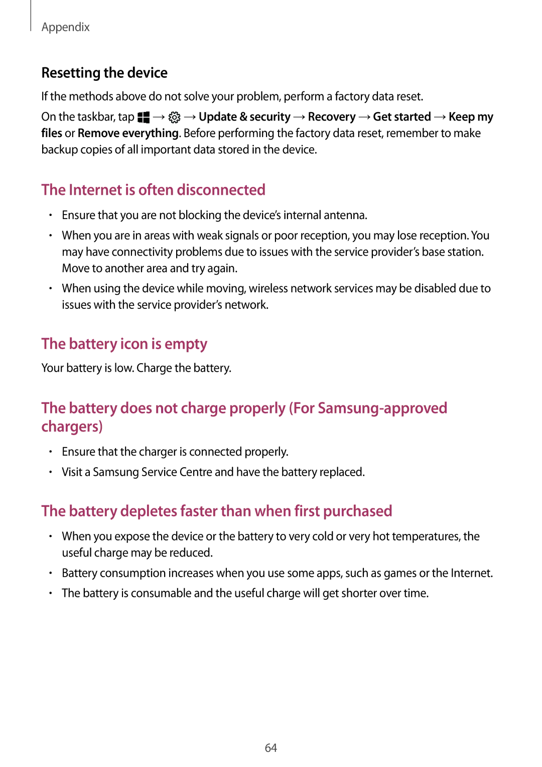 Samsung SM-W620NZKBDBT, SM-W627NZKBDBT, SM-W620NZKBXEF, SM-W620NZKBITV Internet is often disconnected, Resetting the device 