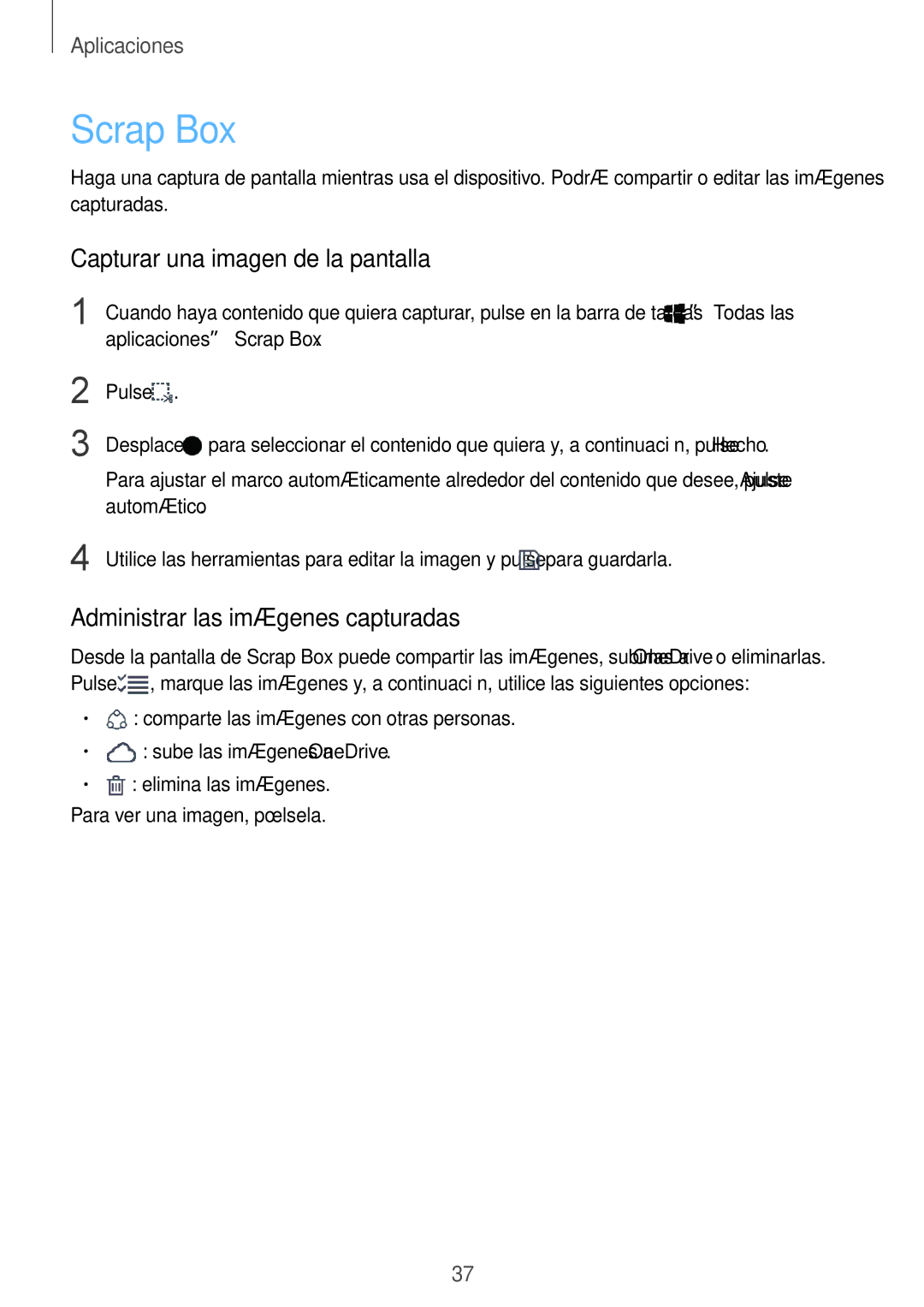Samsung SM-W703NZKAPHE, SM-W700NZKAPHE Scrap Box, Capturar una imagen de la pantalla, Administrar las imágenes capturadas 