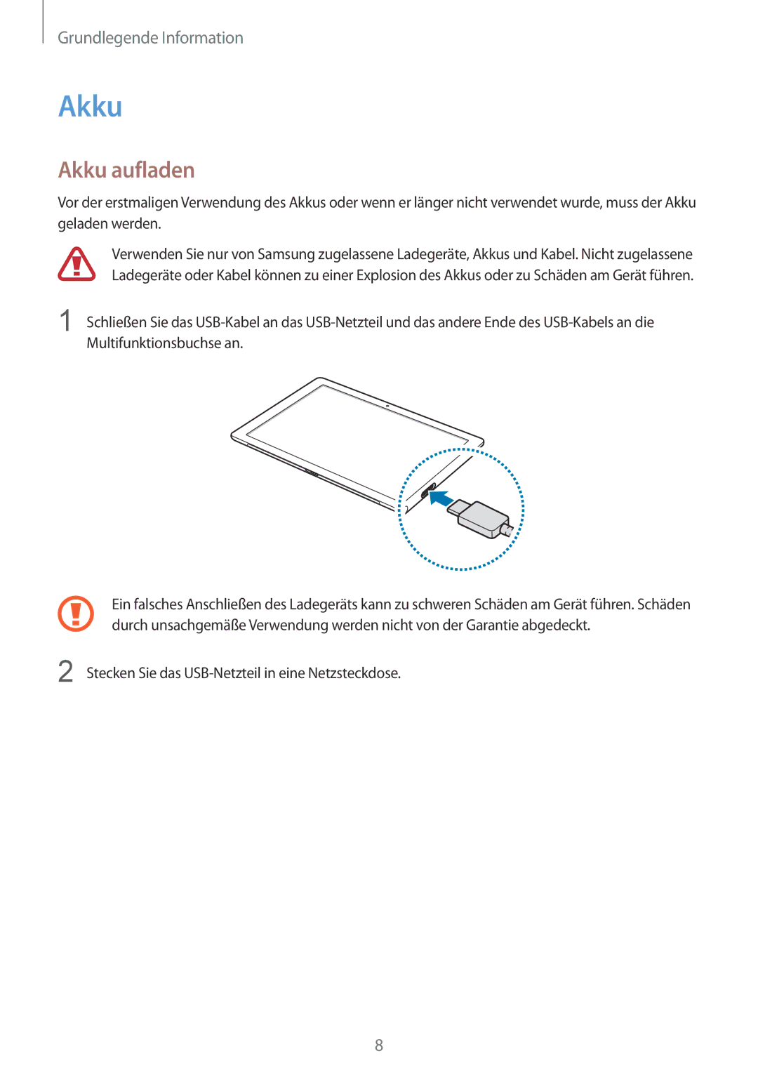 Samsung SM-W708NZKADBT, SM-W703NZKADBT, SM-W700NZKADBT manual Akku aufladen 