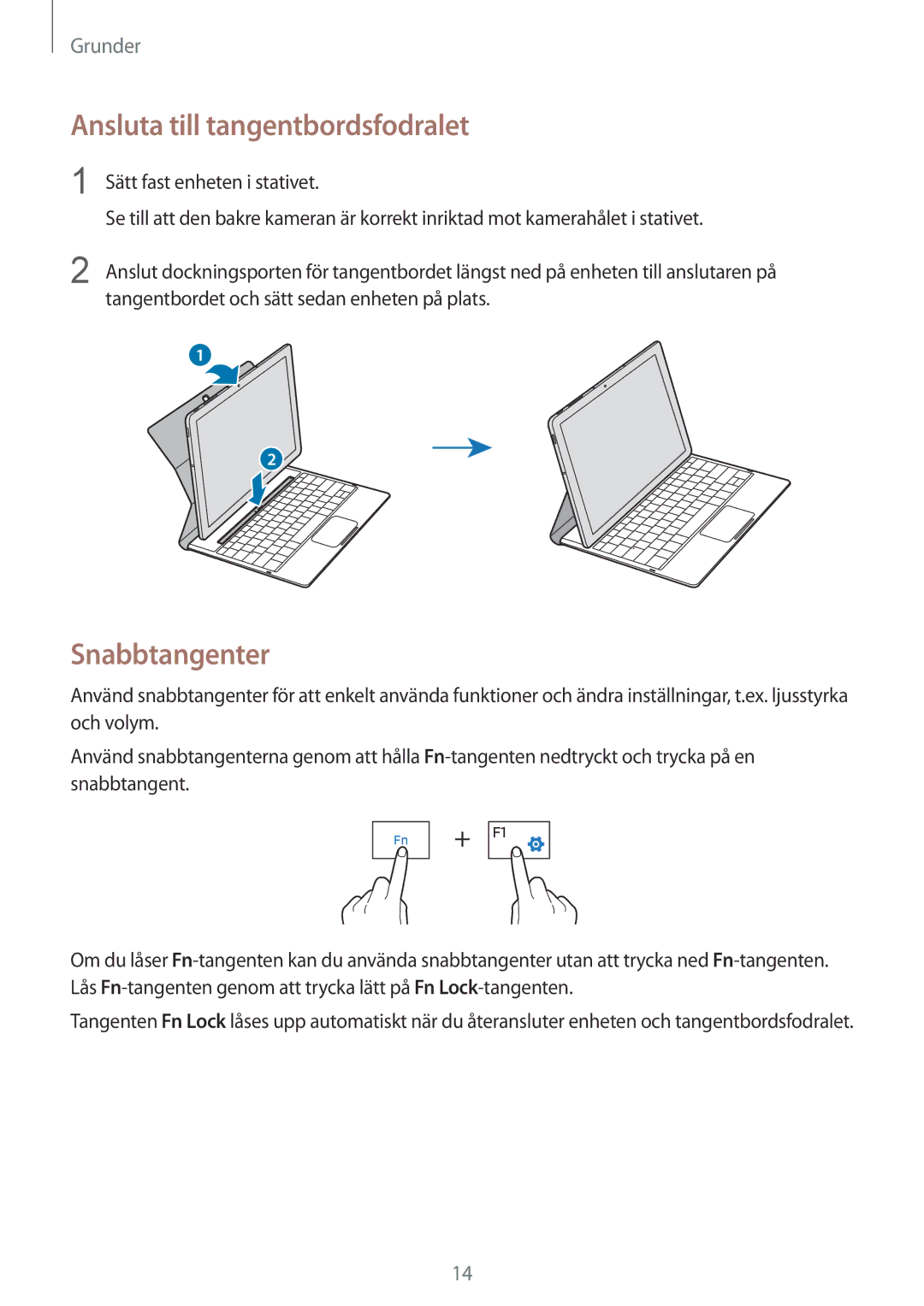 Samsung SM-W708NZKANEE, SM-W703NZKANEE, SM-W700NZKANEE manual Ansluta till tangentbordsfodralet, Snabbtangenter 