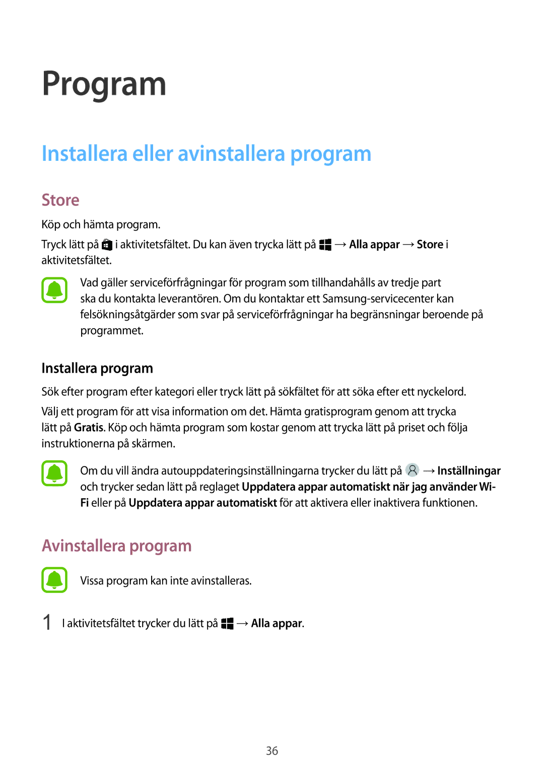 Samsung SM-W703NZKANEE manual Installera eller avinstallera program, Store, Avinstallera program, Installera program 