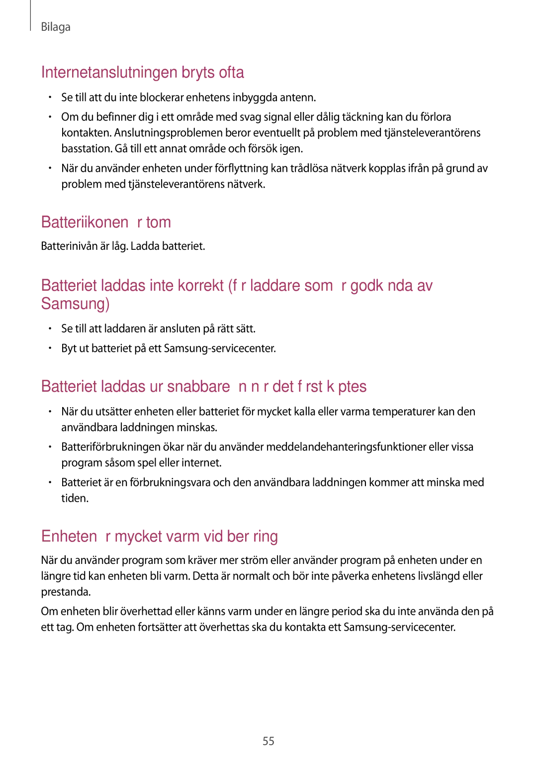 Samsung SM-W700NZKANEE, SM-W703NZKANEE, SM-W708NZKANEE manual Batteriikonen är tom 