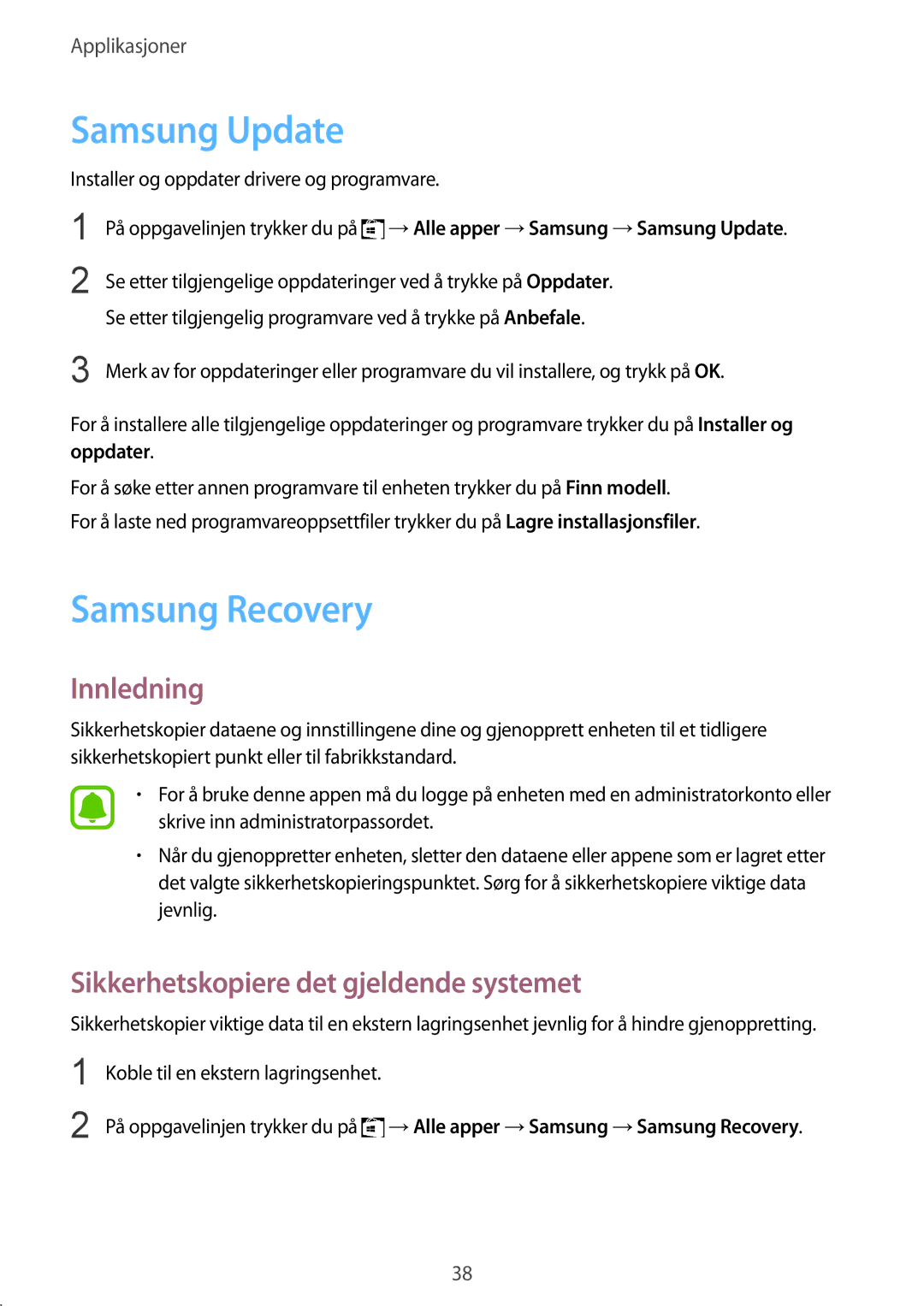 Samsung SM-W708NZKANEE, SM-W703NZKANEE manual Samsung Update, Samsung Recovery, Sikkerhetskopiere det gjeldende systemet 