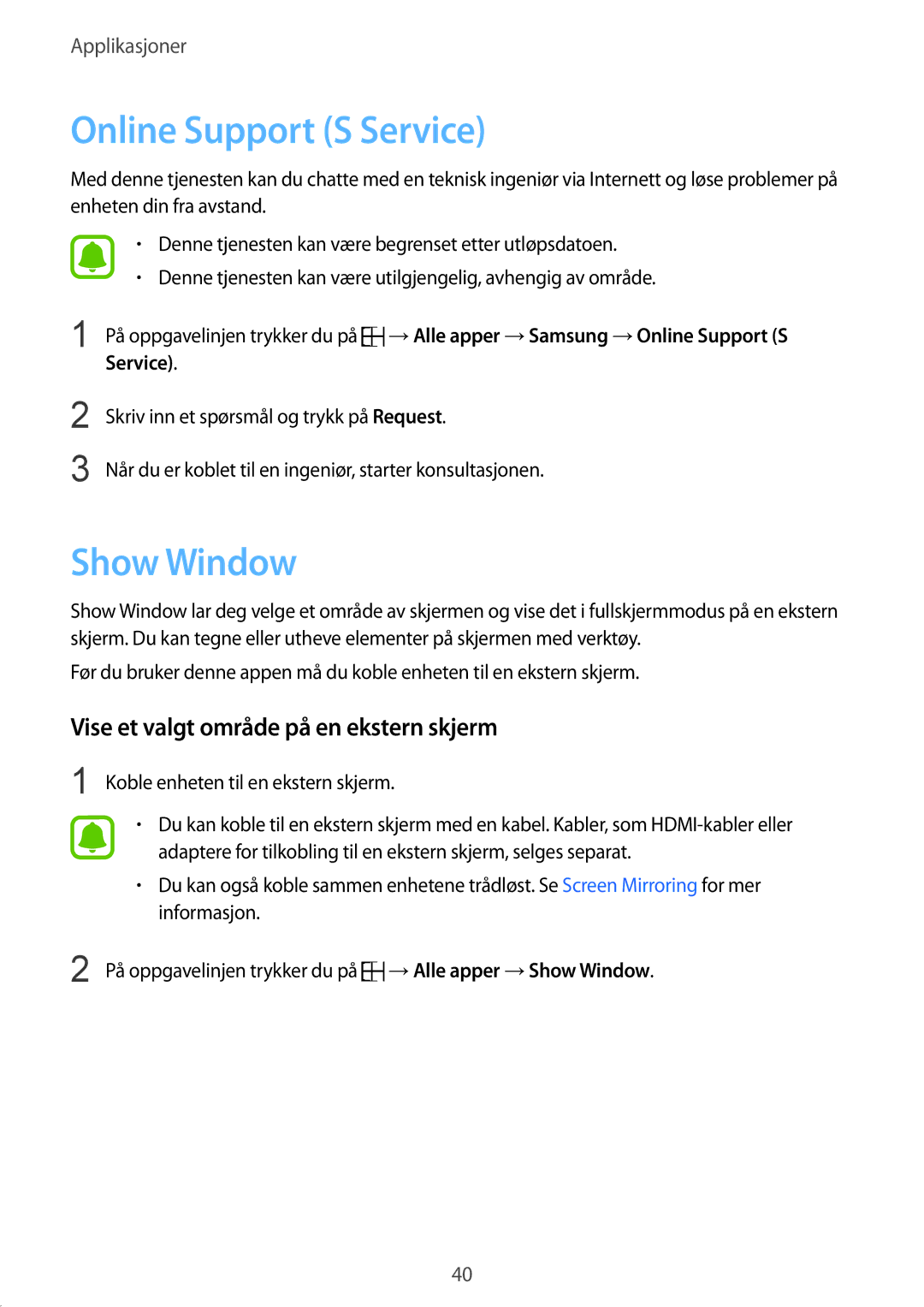 Samsung SM-W700NZKANEE, SM-W703NZKANEE Online Support S Service, Show Window, Vise et valgt område på en ekstern skjerm 