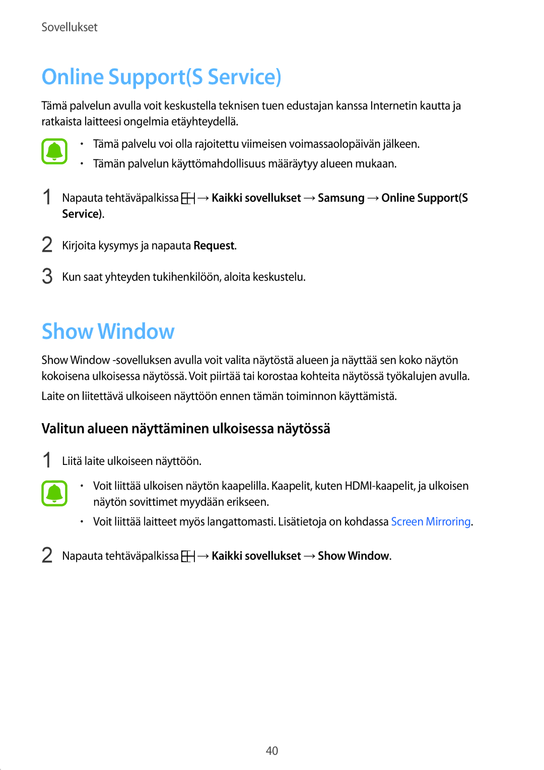 Samsung SM-W700NZKANEE manual Online SupportS Service, Show Window, Valitun alueen näyttäminen ulkoisessa näytössä 