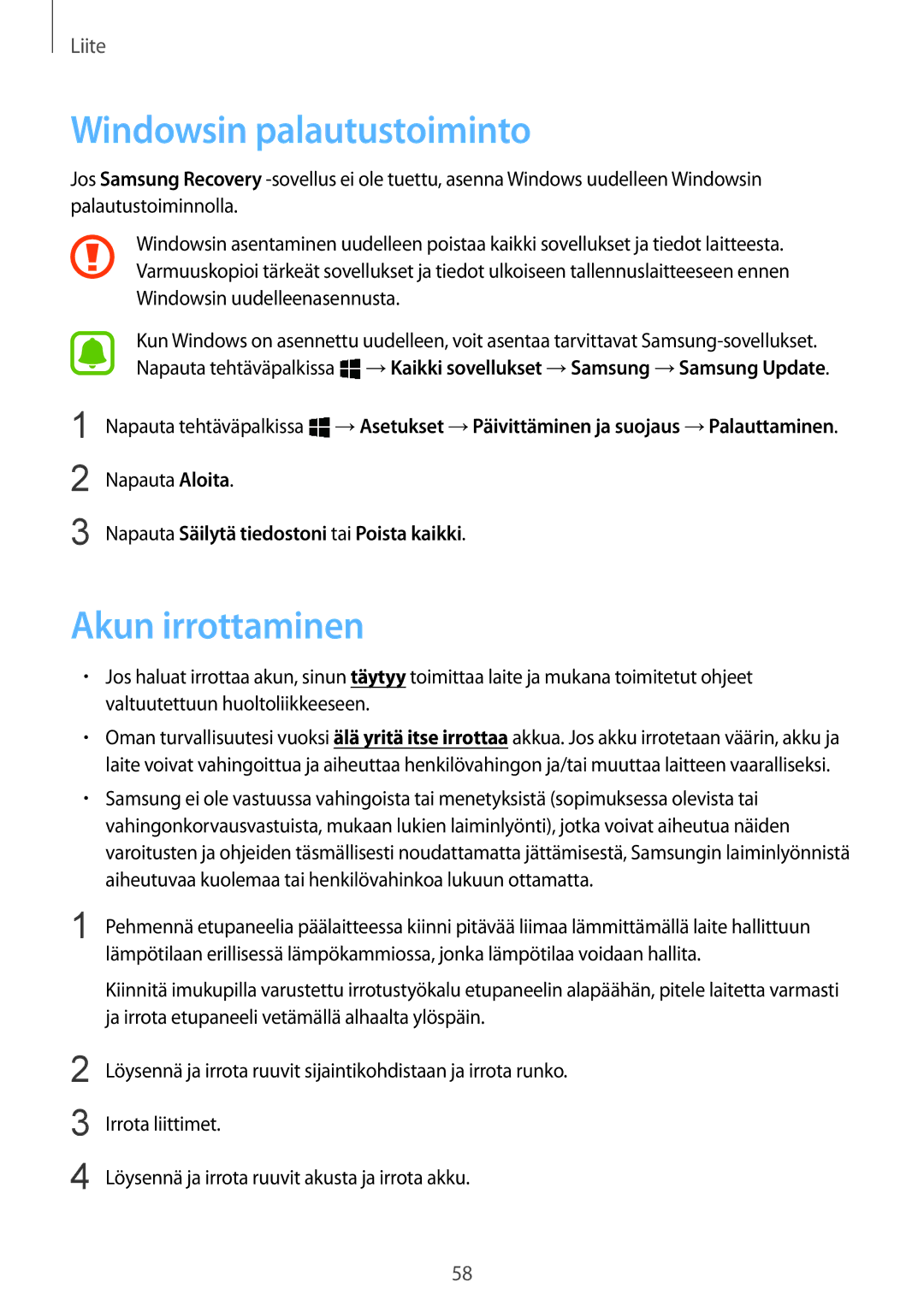 Samsung SM-W700NZKANEE, SM-W703NZKANEE, SM-W708NZKANEE manual Windowsin palautustoiminto, Akun irrottaminen 