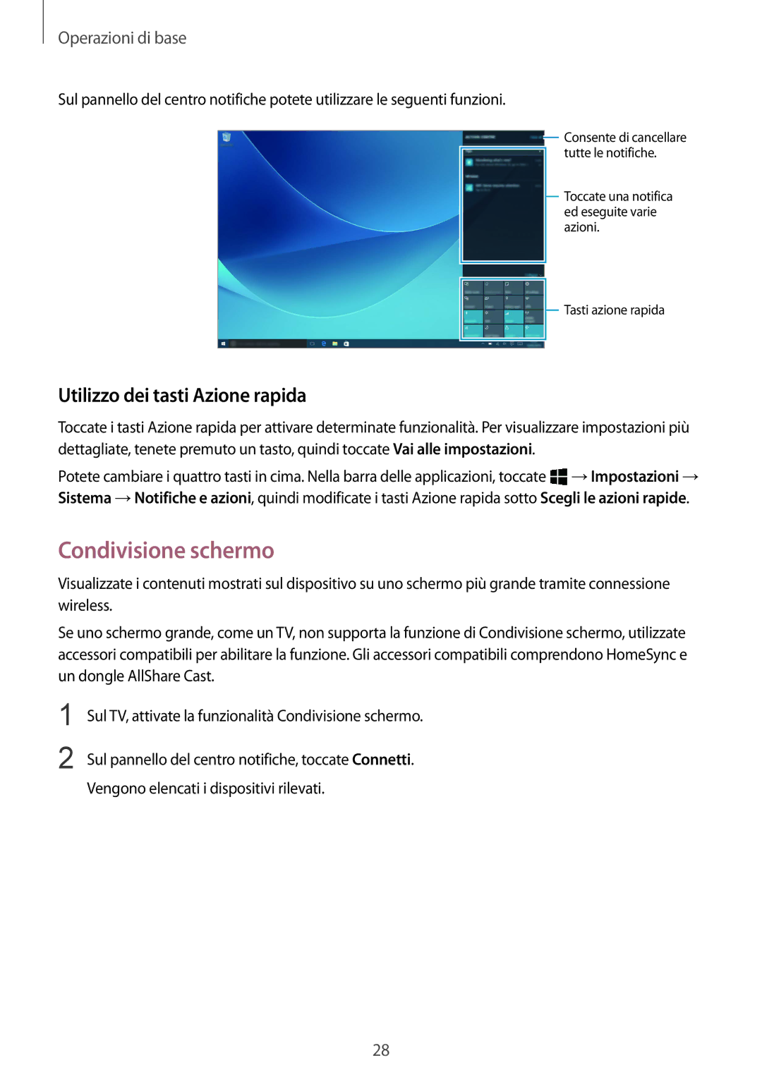 Samsung SM-W708NZKATIM, SM-W708NZKALUX, SM-W700NZKAITV manual Condivisione schermo, Utilizzo dei tasti Azione rapida 